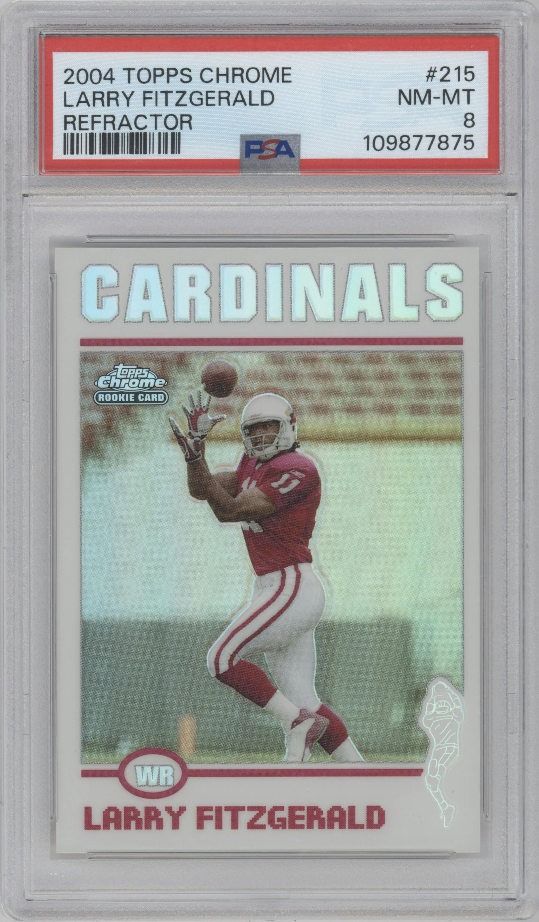 Larry Fitzgerald from the 2004 Topps Chrome set featuring a Refractor parallel graded by PSA and given an overall grade of 8.