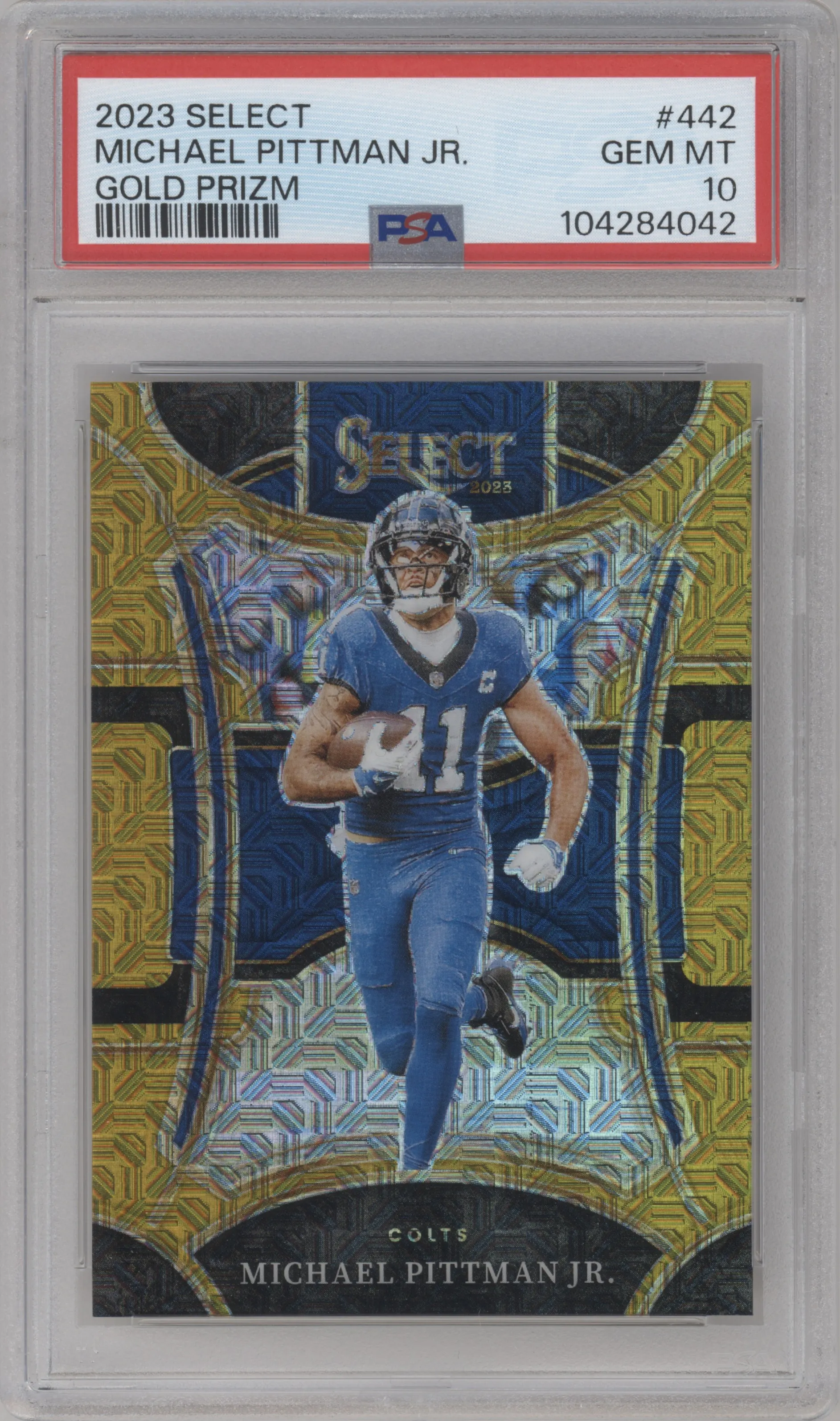 Michael Pittman Jr. from the 2023 Panini Select set featuring a Gold Prizm parallel graded by PSA and given an overall grade of 10.