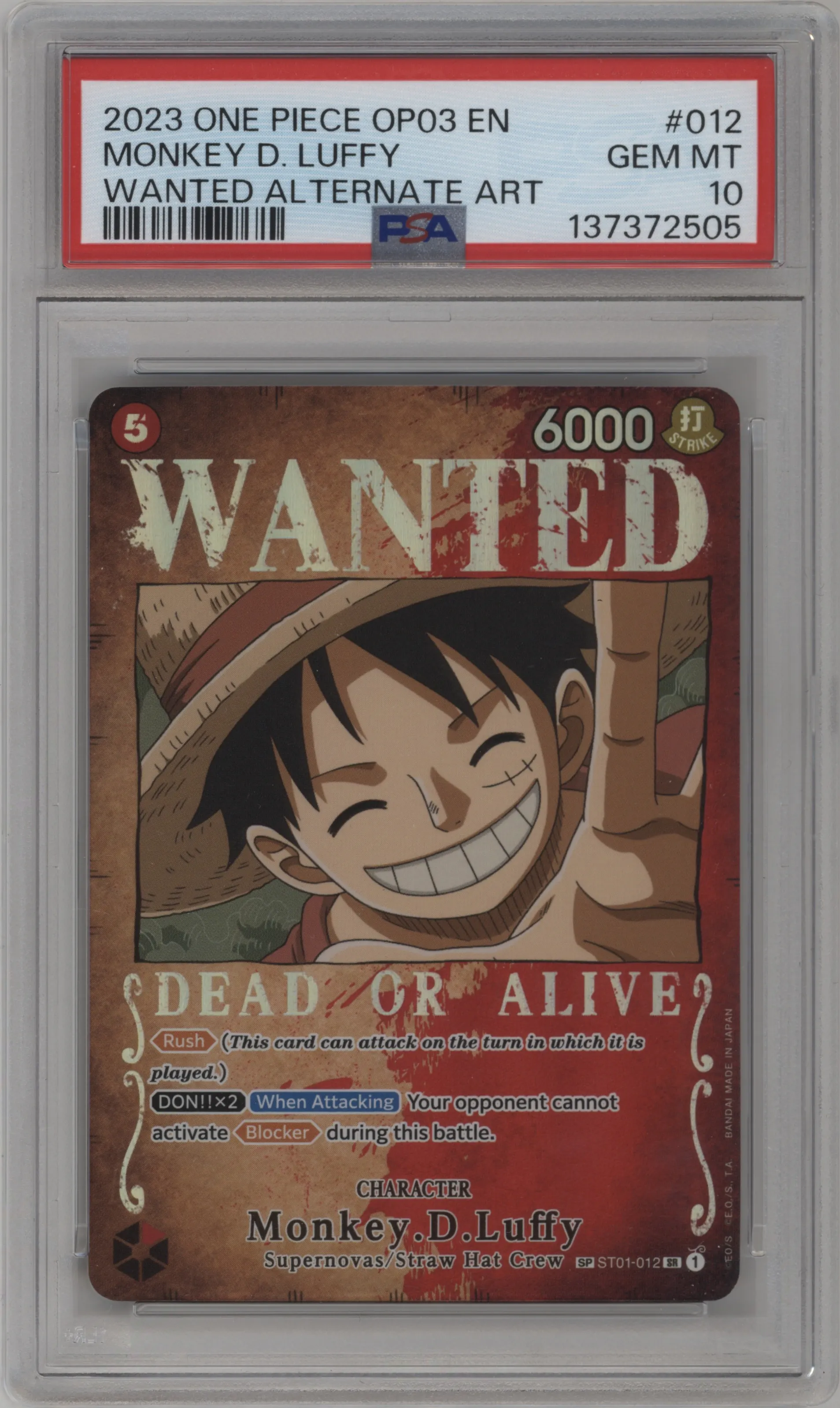 2023 One Piece Pillars of Strength Monkey.D.Luffy Wanted Poster Alternate Art ST01-012 SR #SP ST01-012 SR PSA 10
