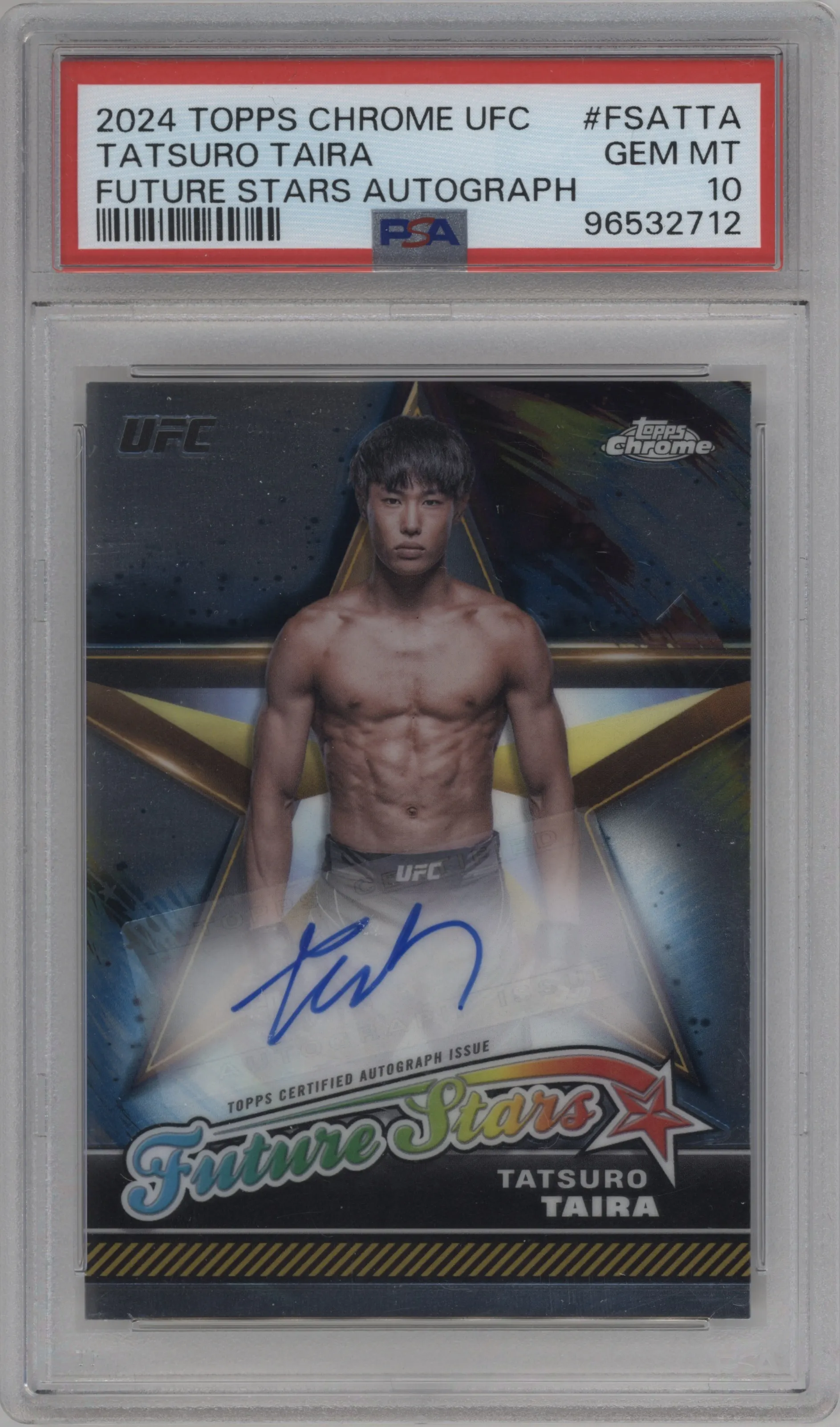 2024 Topps Chrome UFC Future Stars Auto Tatsuro Taira #FSA-TTA PSA 10