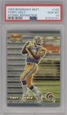 Torry Holt from the 1999 Bowman's Best set featuring a Atomic Refractor parallel graded by PSA and given an overall grade of 10.