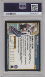 Tom Brady from the 2000 Bowman Chrome set graded by PSA and given an overall grade of 9.