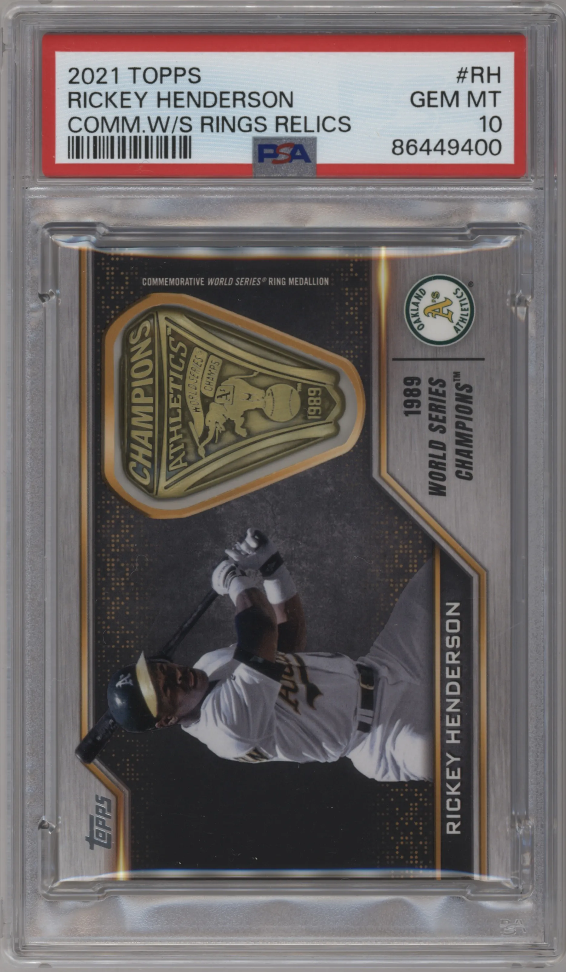 2021 Topps Comm.WS Rings Relic Rickey Henderson #WSR-RH PSA 10