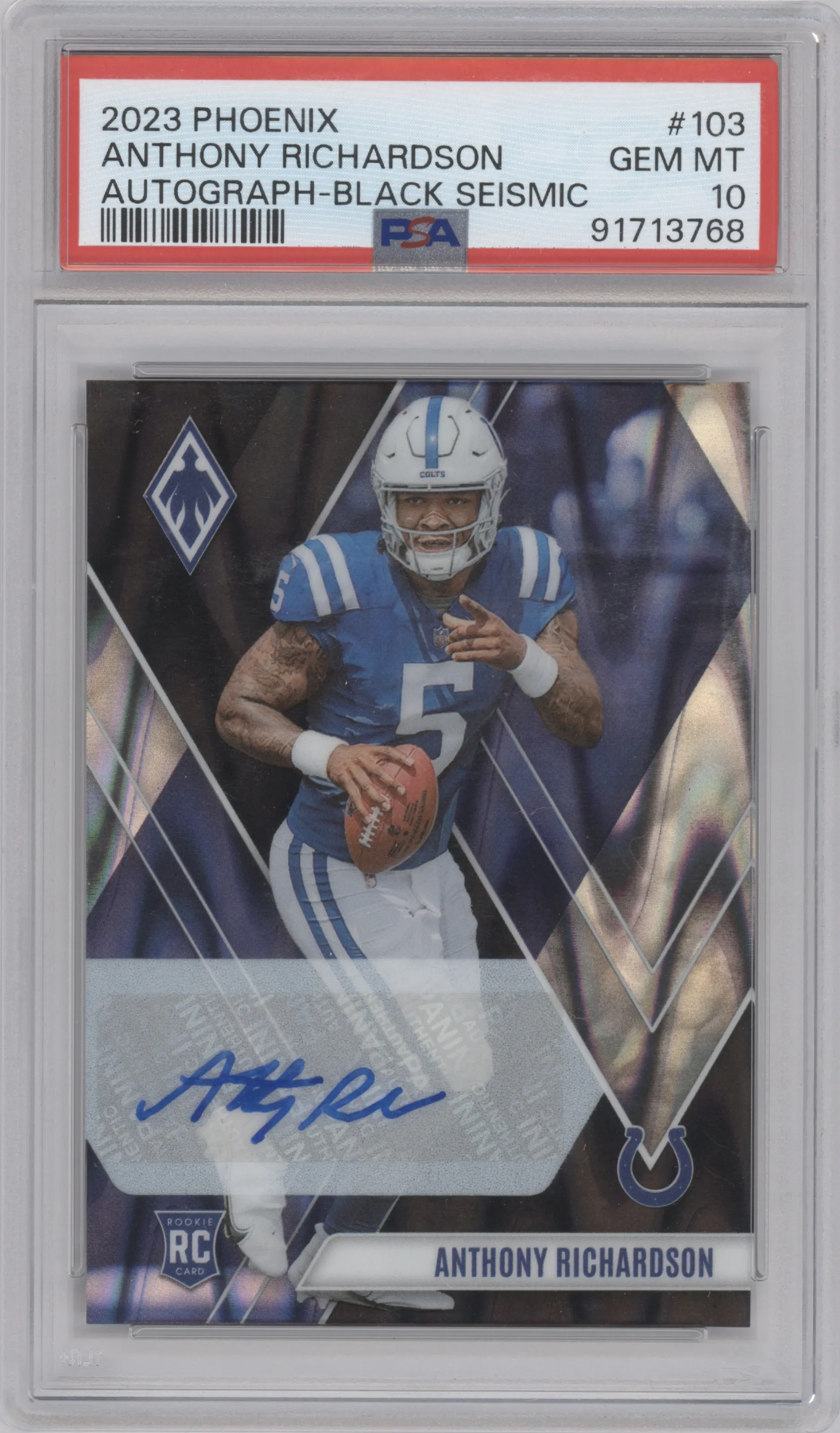 2023 Panini Phoenix Rke.Auto Anthony Richardson Black Seismic PSA 10