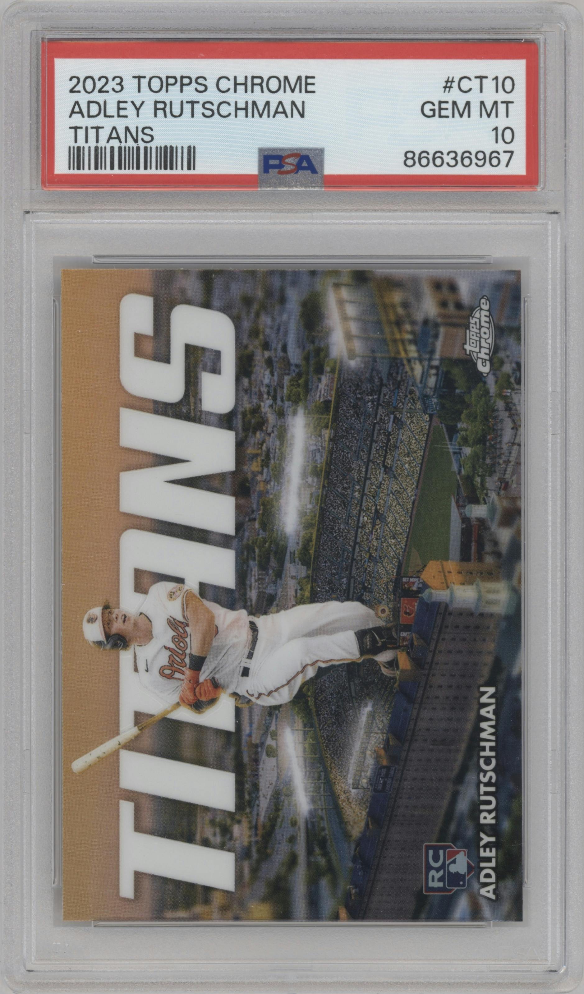 Adley Rutschman from the 2023 Topps Chrome set graded by PSA and given an overall grade of 10.