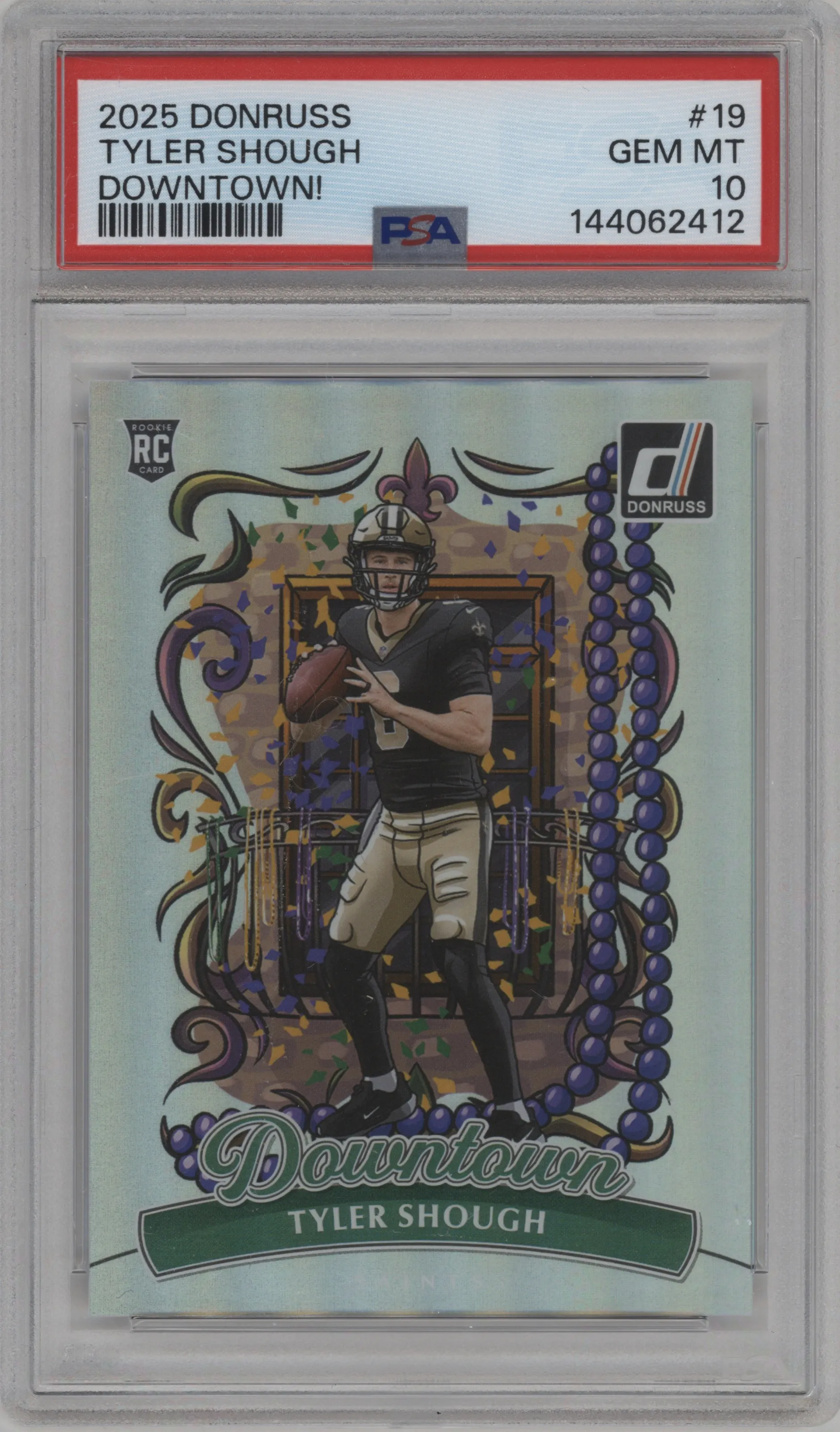 Tyler Shough from the 2025 Panini Donruss set graded by PSA and given an overall grade of 10.