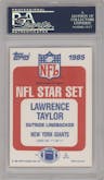 Lawrence Taylor  from the 1985 Topps set graded by PSA and given an overall grade of 8.