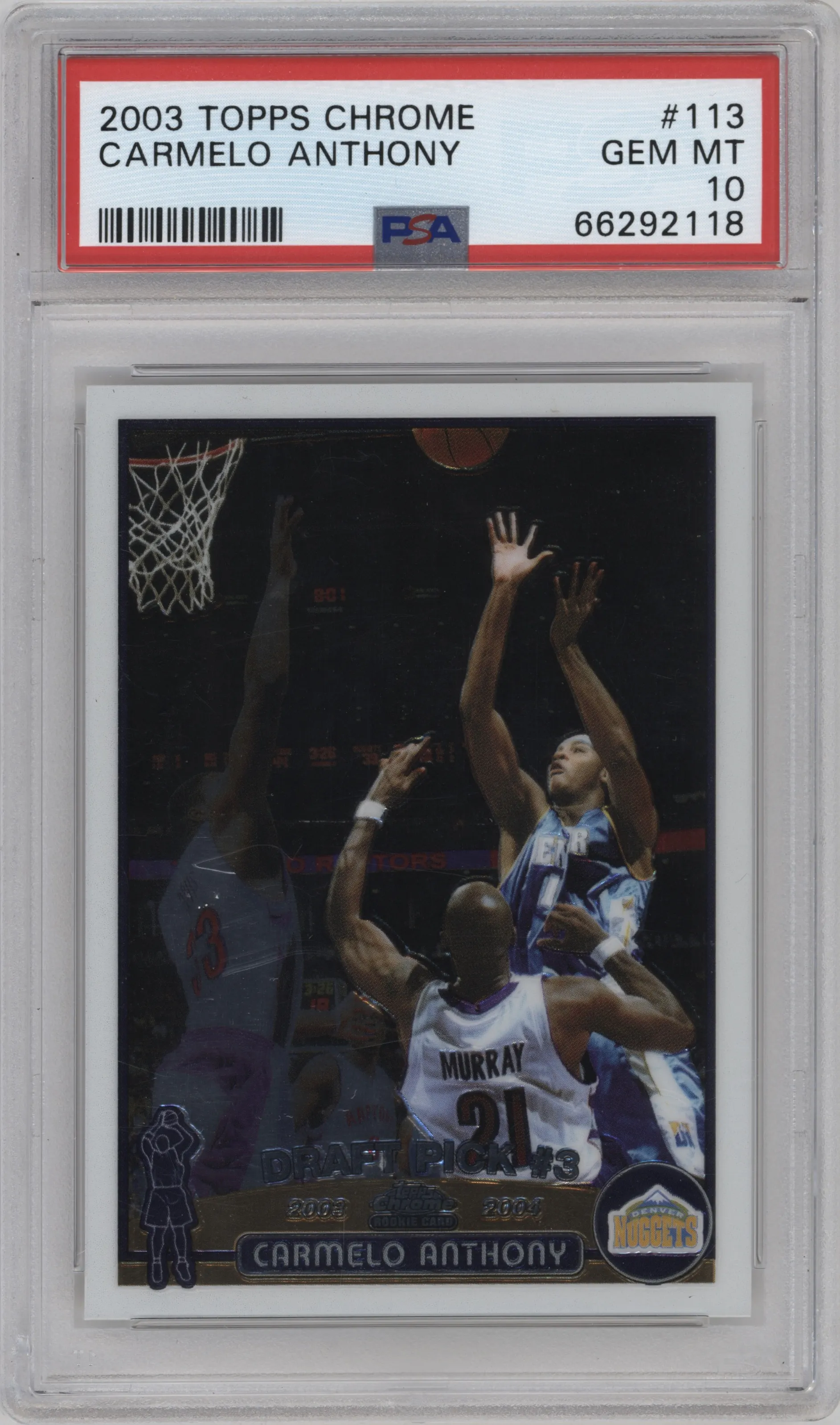 2003 Topps Chrome Carmelo Anthony #113 PSA 10