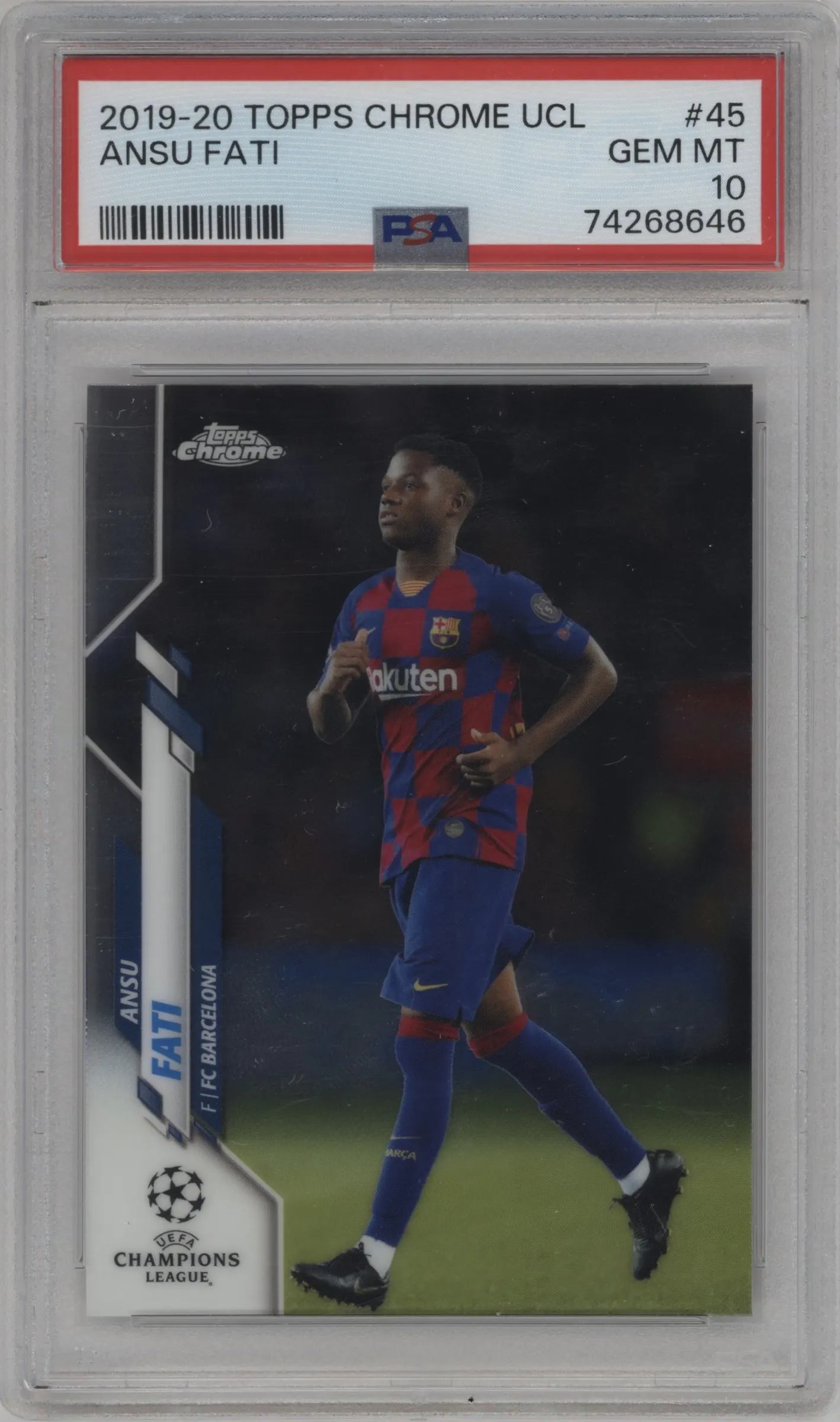 2019 Topps Chrome UEFA Champions League Ansu Fati PSA 10