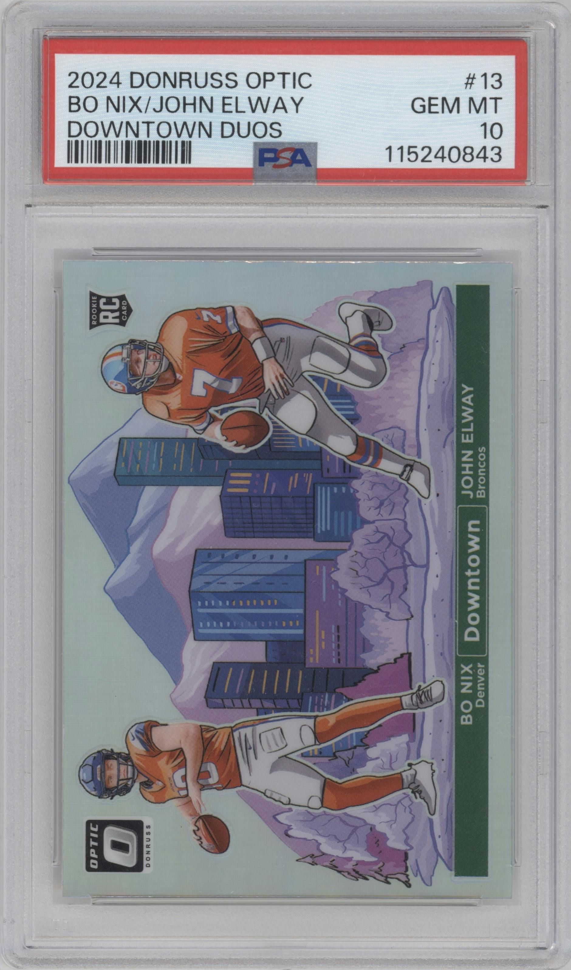 Bo Nix/John Elway from the 2024 Donruss Optic set graded by PSA and given an overall grade of 10.