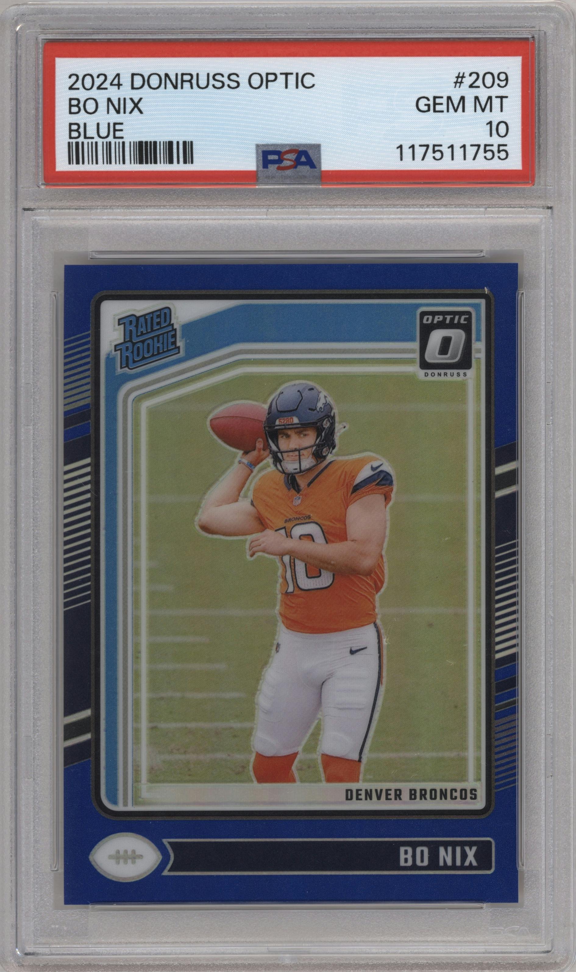 Bo Nix from the 2024 Donruss Optic set featuring a Blue parallel graded by PSA and given an overall grade of 10.