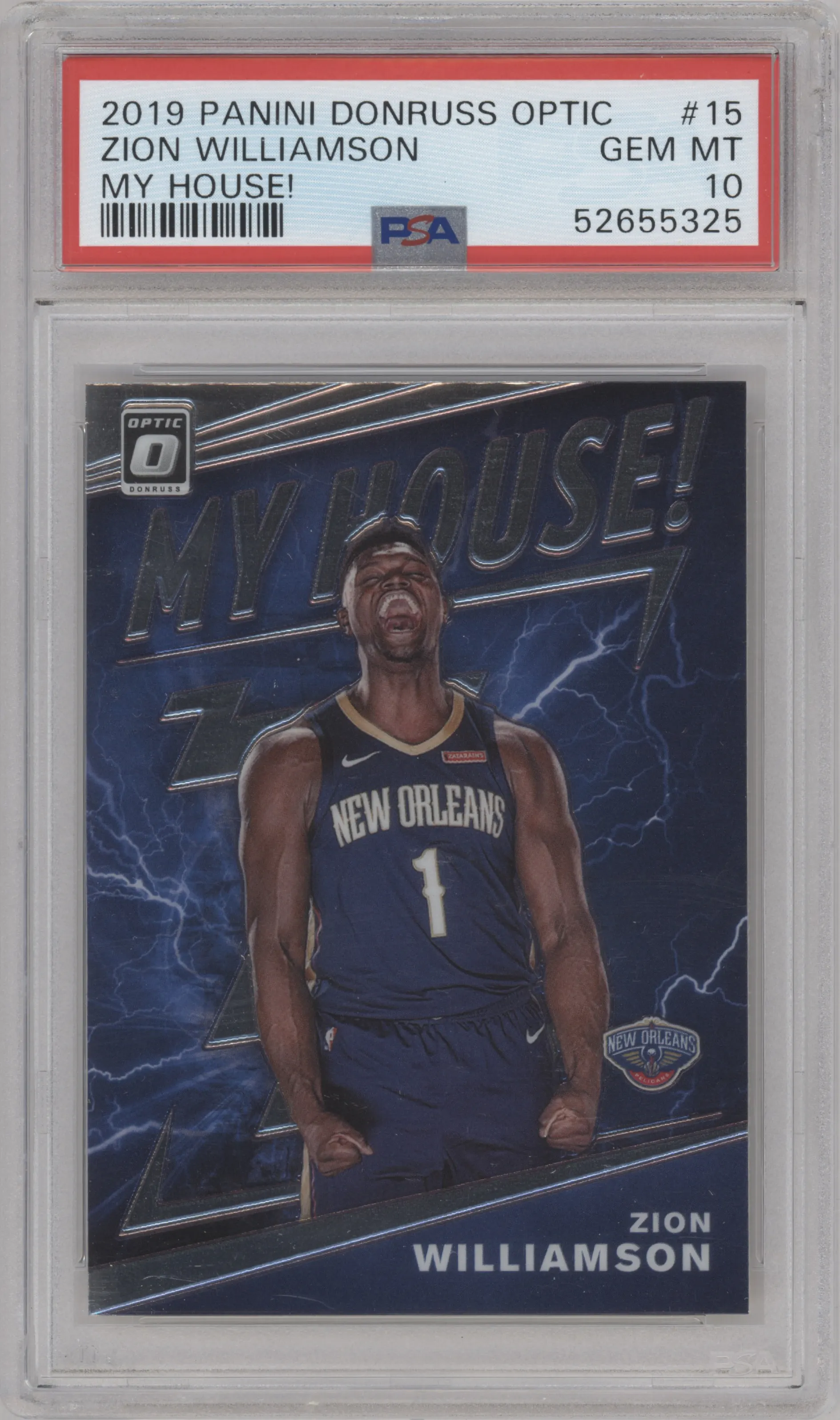 2019 Panini Donruss Optic My House! Zion Williamson PSA 10