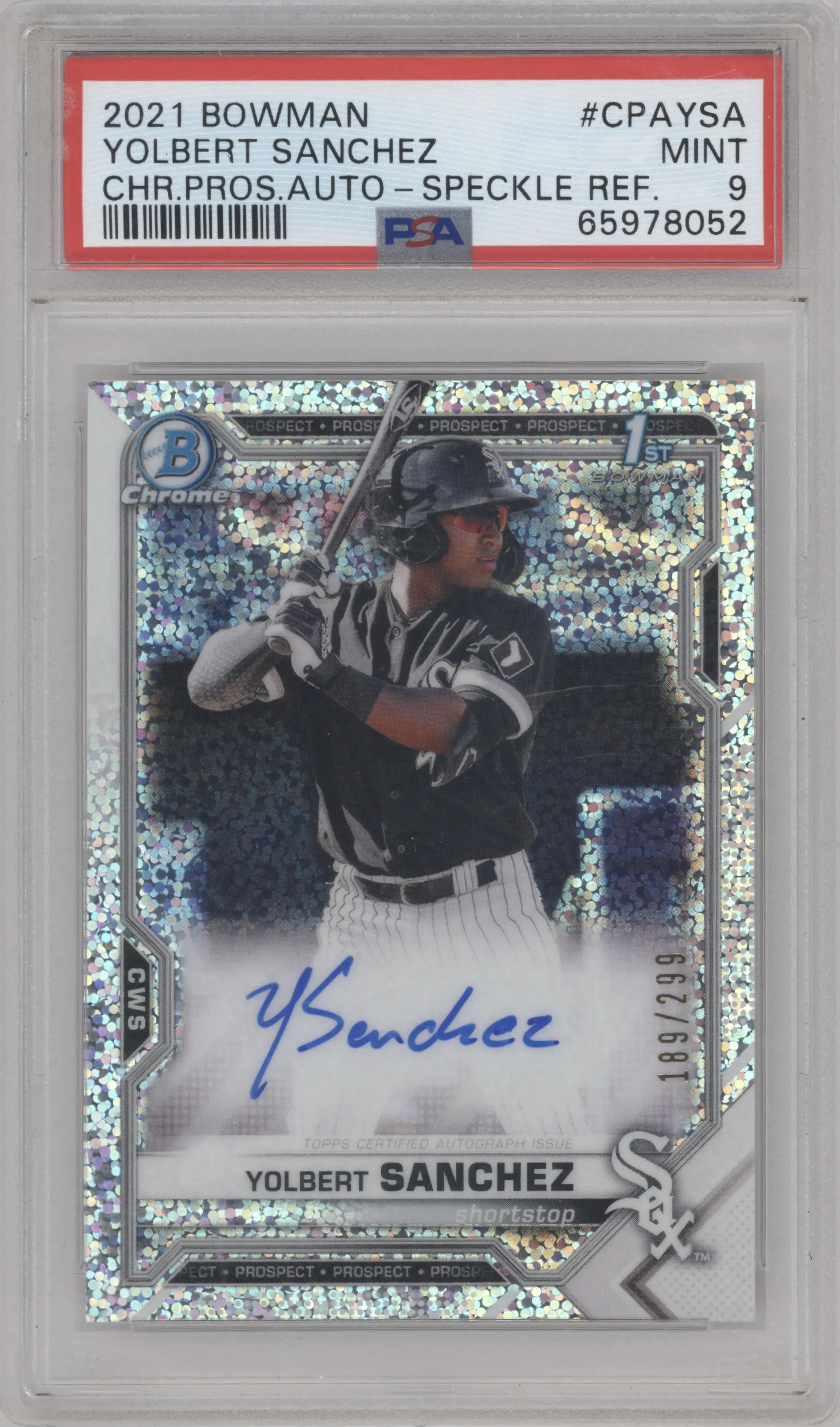 2021 Bowman Chr.Pros.Auto Yolbert Sanchez Speckle Refractor #CPA-YSA PSA 9