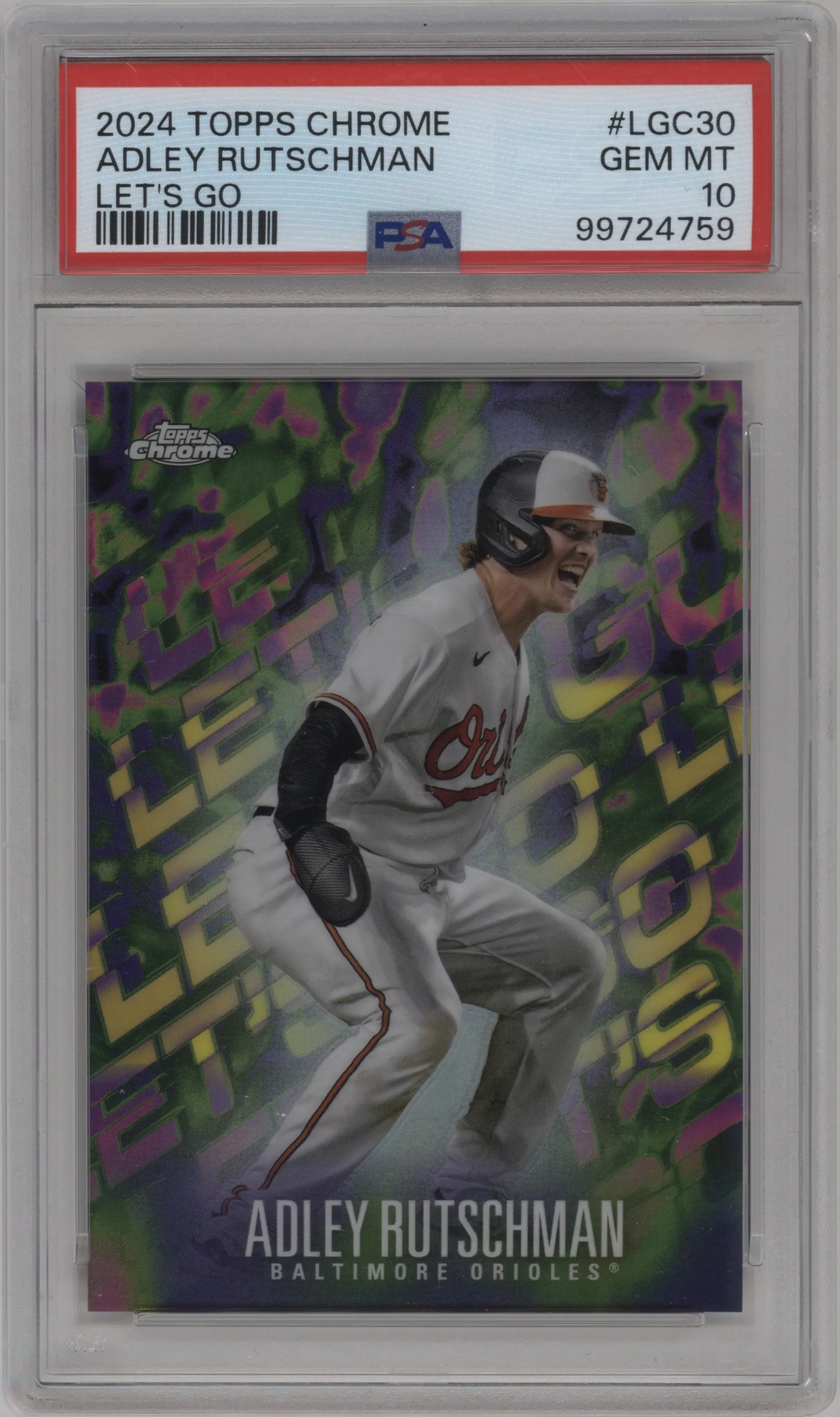 2024 Topps Chrome Let's Go Adley Rutschman #LGC-30 PSA 10