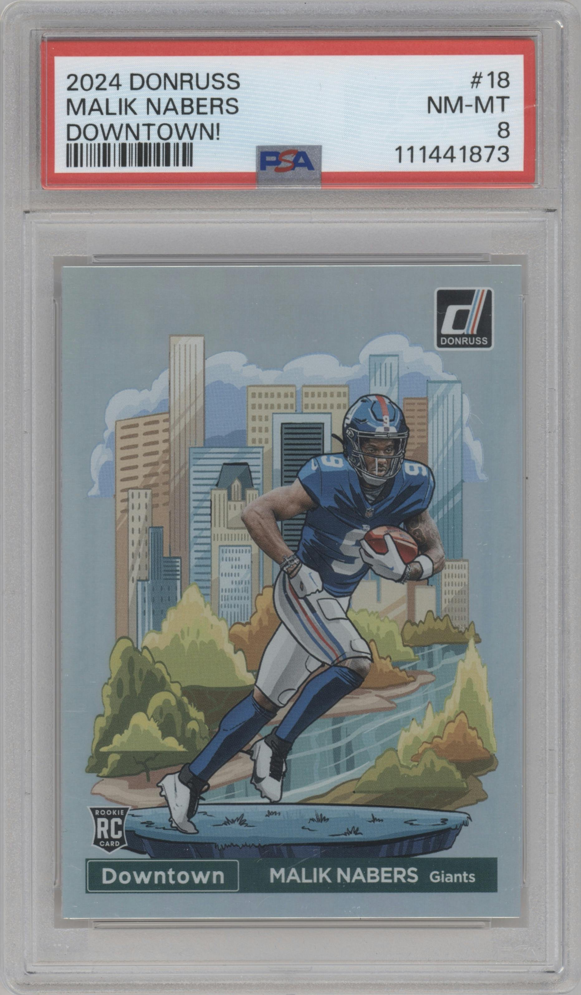 Malik Nabers  from the 2024 Donruss set graded by PSA and given an overall grade of 8.