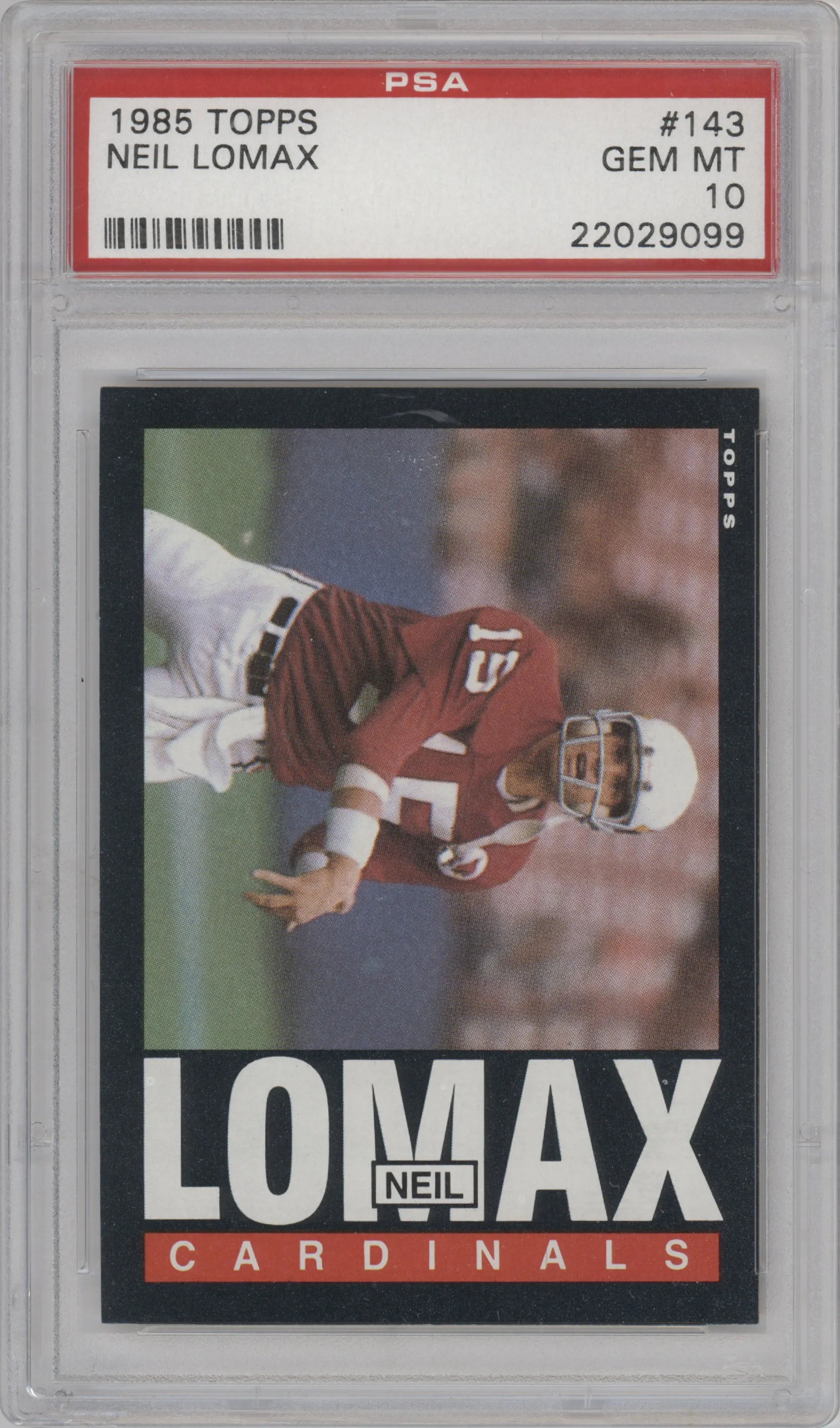 1985 Topps Neil Lomax PSA 10