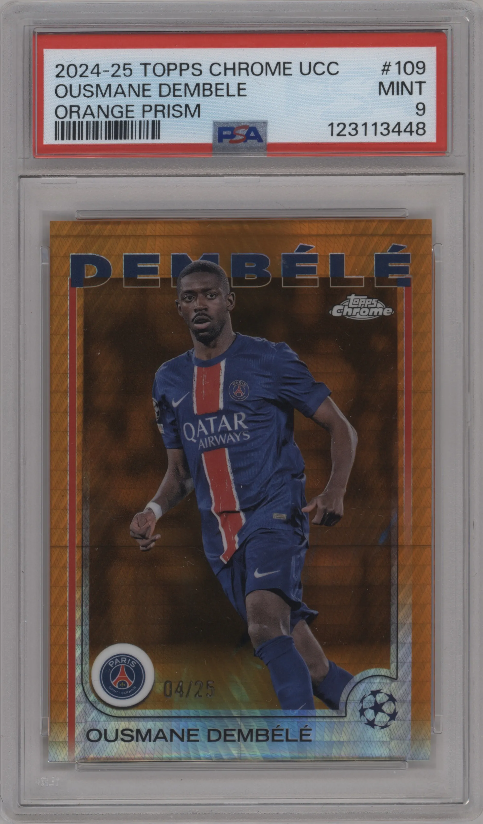 2024 Topps Chrome UEFA Club Competitions Ousmane Dembele Orange Prism Refractor #109 PSA 9