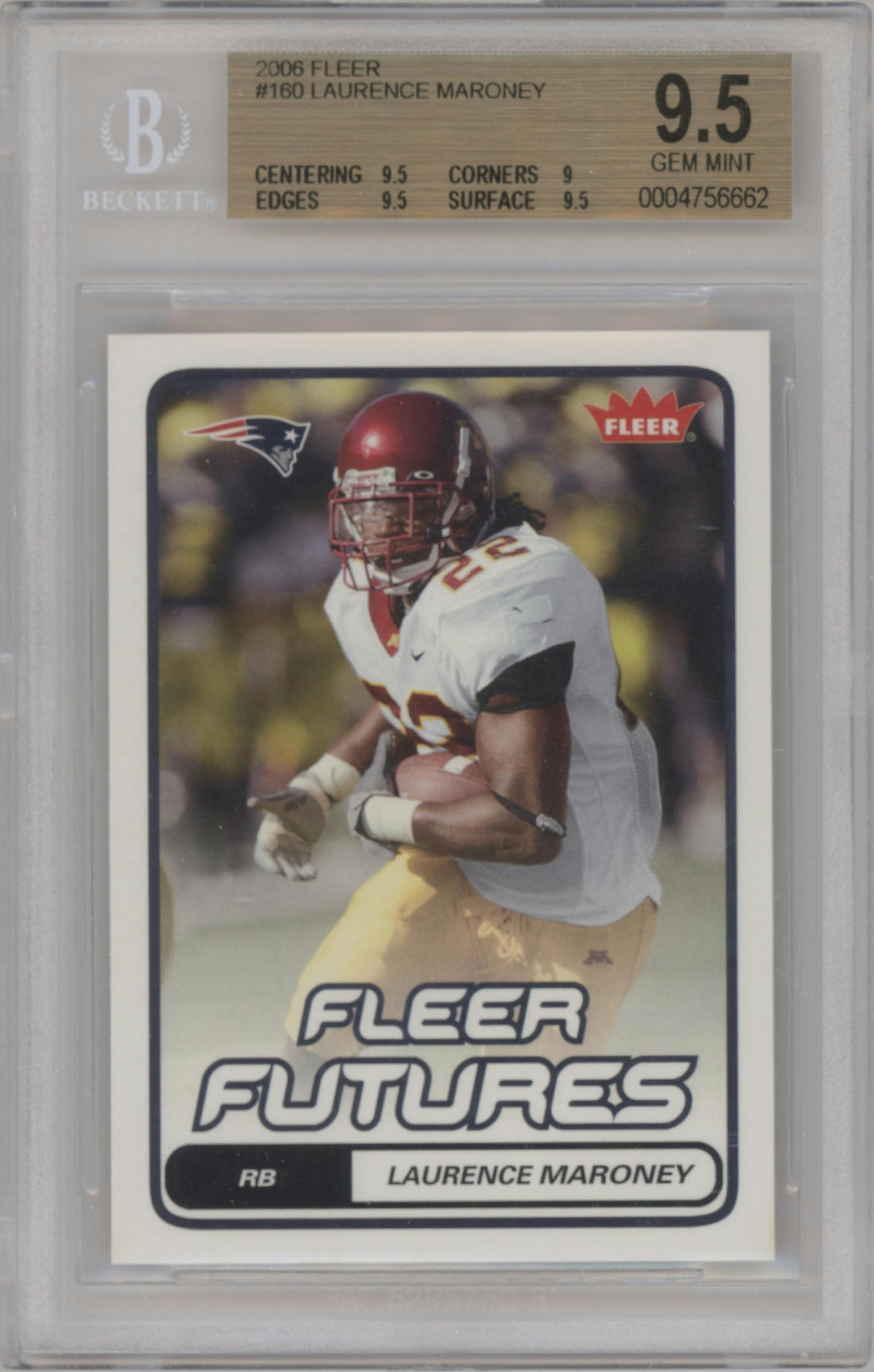 Laurence Maroney  from the 2006 Fleer set graded by Beckett and given an overall grade of 9.5.