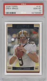 Drew Brees from the 2006 Topps set graded by PSA and given an overall grade of 10.