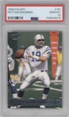 Peyton Manning from the 1998 Pacific set graded by PSA and given an overall grade of 10.