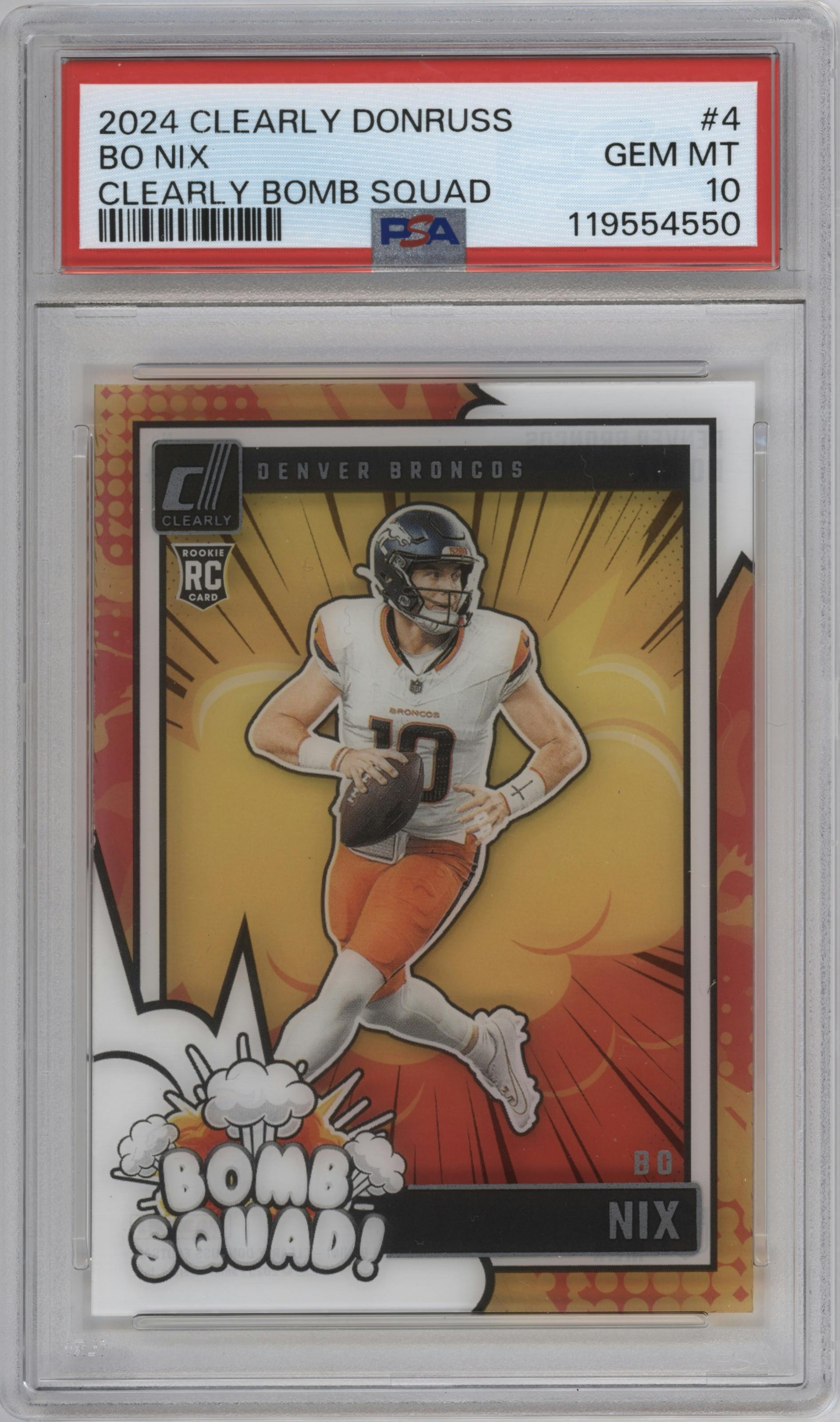 Bo Nix  from the 2024 Clearly Donruss set graded by PSA and given an overall grade of 10.