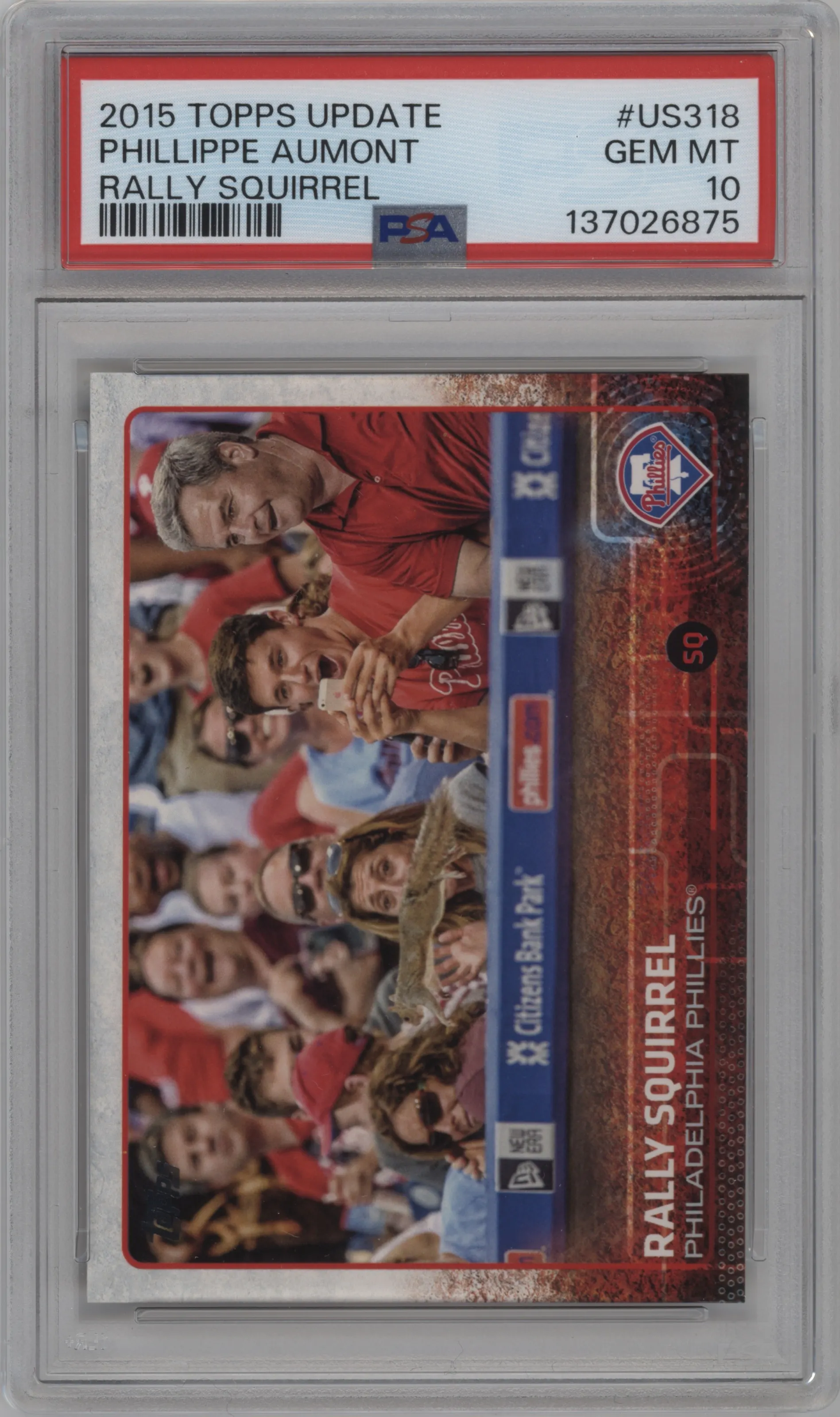 2015 Topps Update Series Phillippe Aumont PSA 10