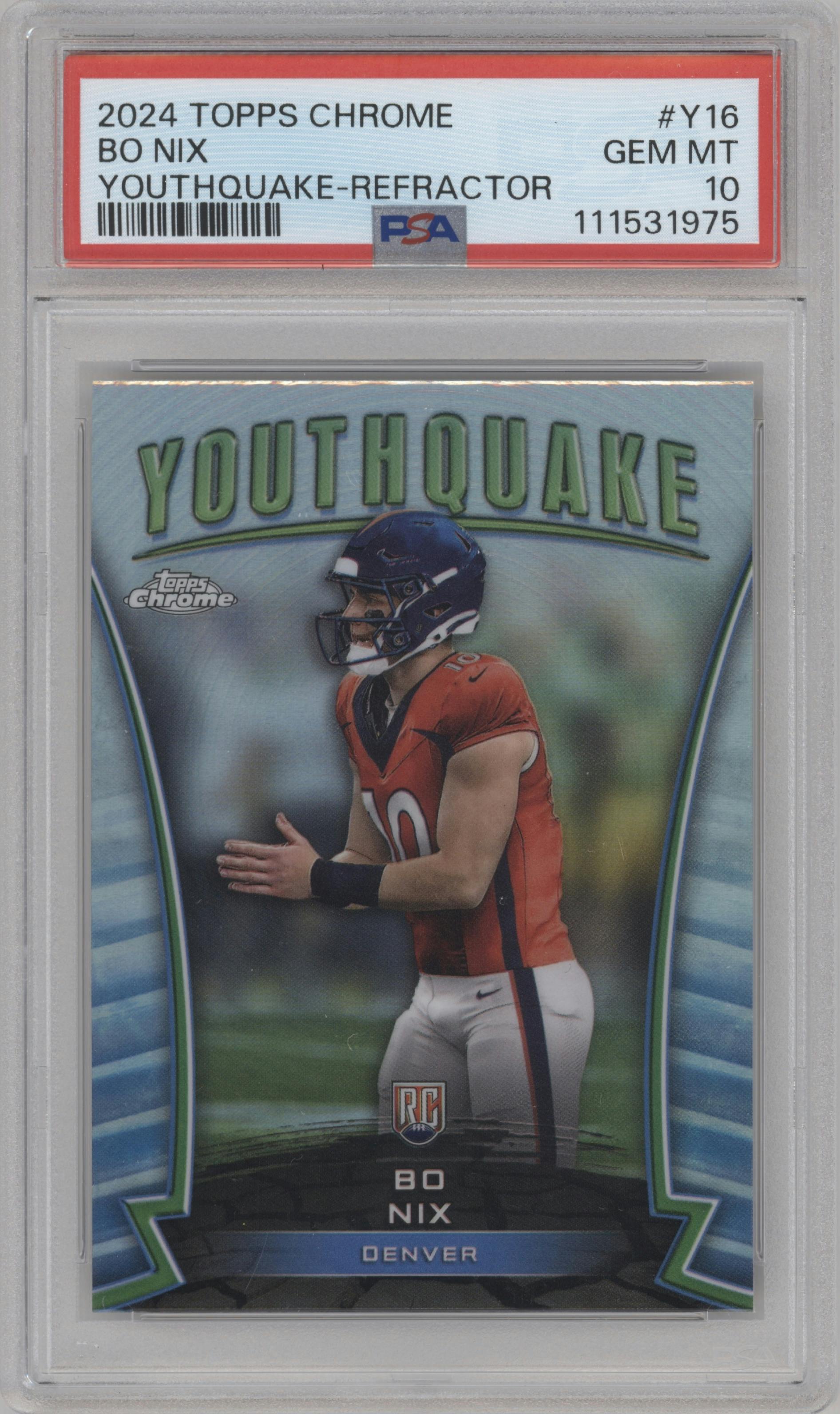 Bo Nix from the 2024 Topps Chrome set featuring a Refractor parallel graded by PSA and given an overall grade of 10.