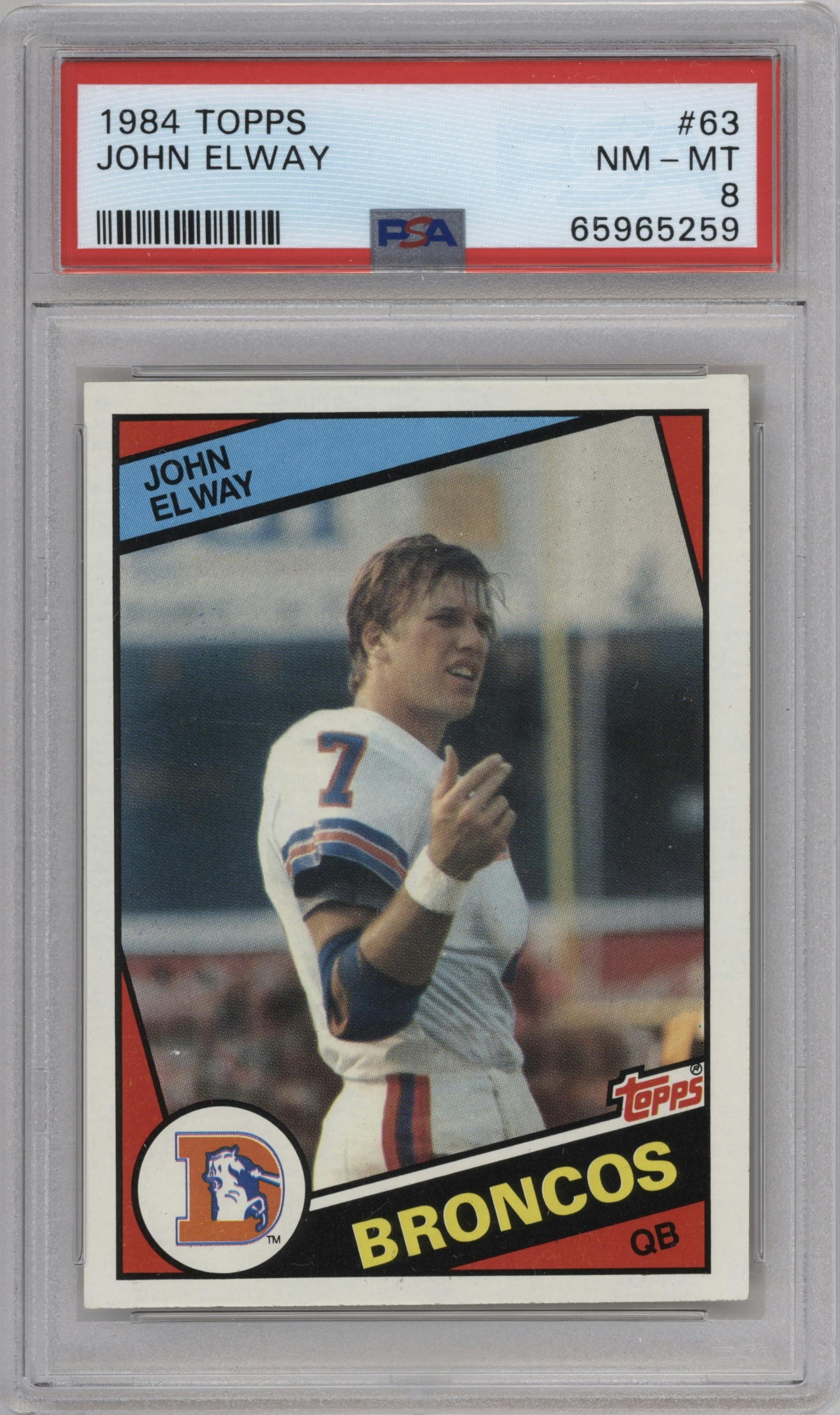 John Elway from the 1984 Topps set graded by PSA and given an overall grade of 8.