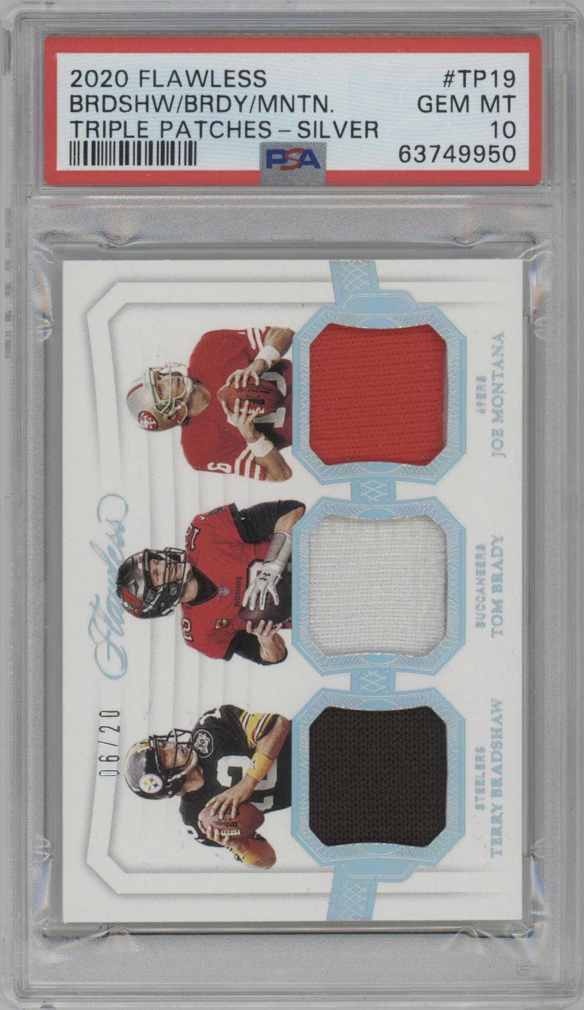 Terry Bradshaw/Tom Brady/Joe Montana from the 2020 Panini Flawless set featuring a Silver parallel graded by PSA and given an overall grade of 10.