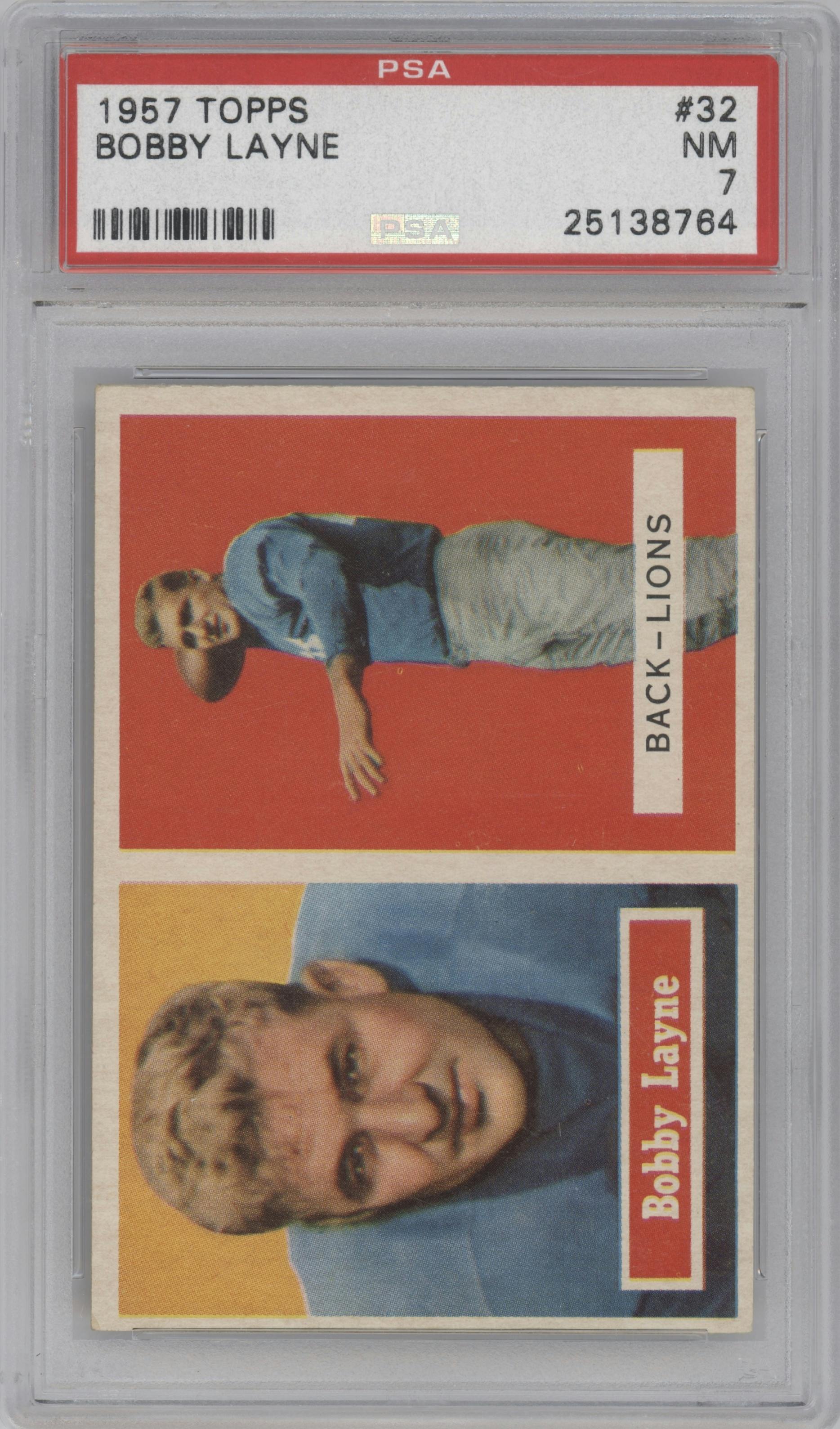 Bobby Layne from the 1957 Topps set graded by PSA and given an overall grade of 7.