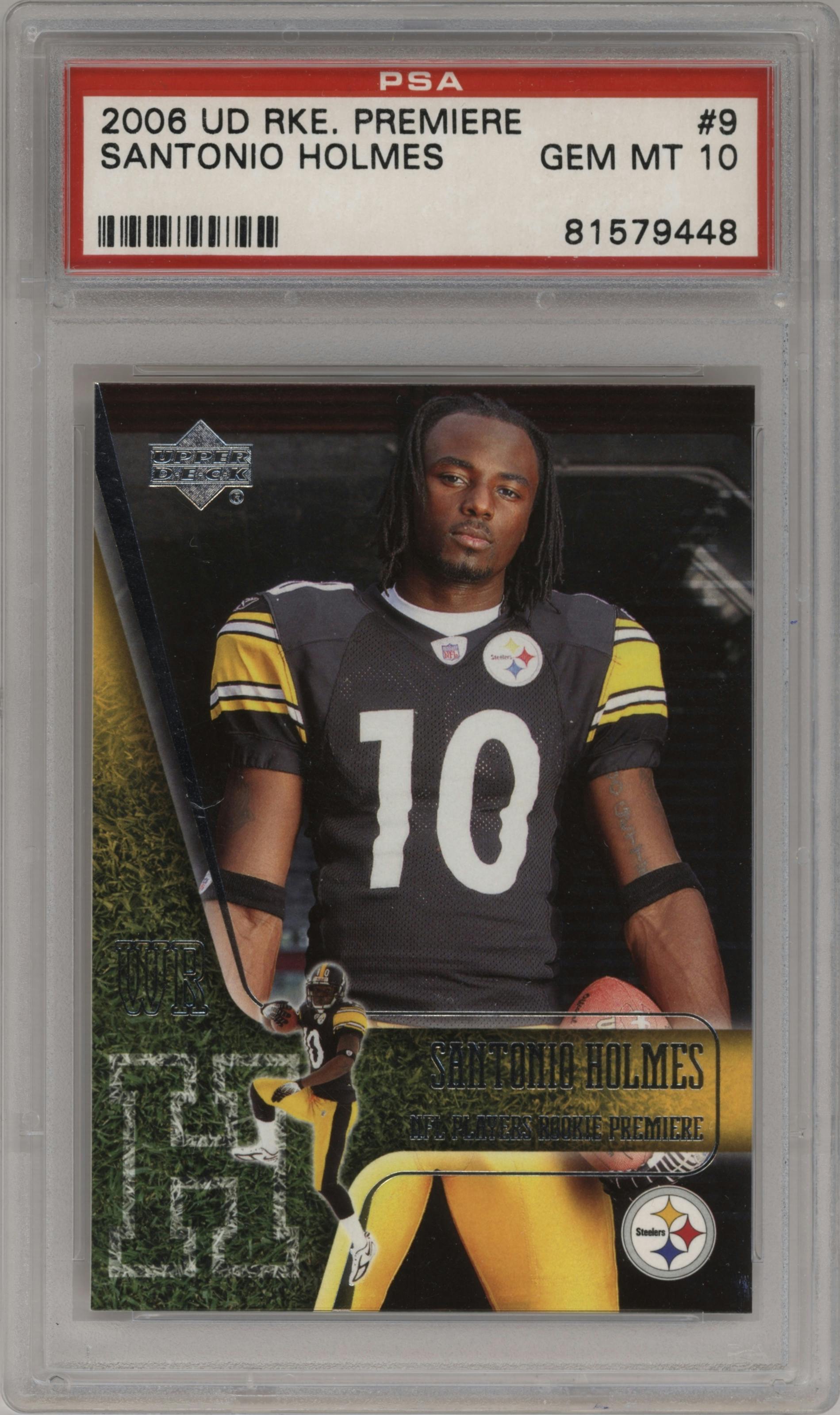 Santonio Holmes from the 2006 Upper Deck Rookie Premiere set graded by PSA and given an overall grade of 10.