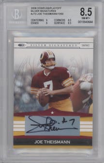 Joe Theismann from the 2008 Donruss Playoff Silver Signatures set graded by Beckett and given an overall grade of 8.5.