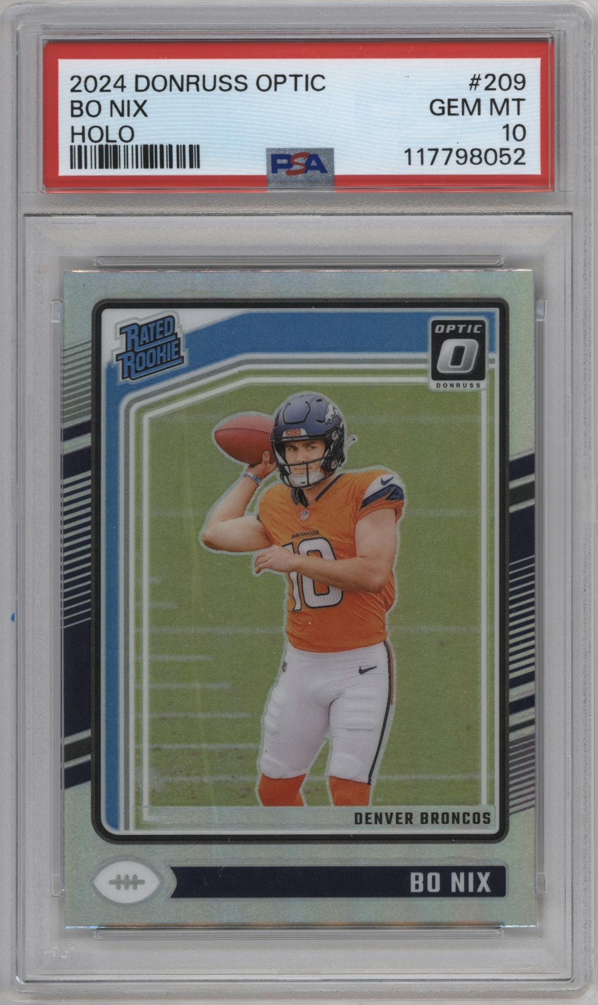 Bo Nix from the 2024 Donruss Optic set featuring a Holo parallel graded by PSA and given an overall grade of 10.