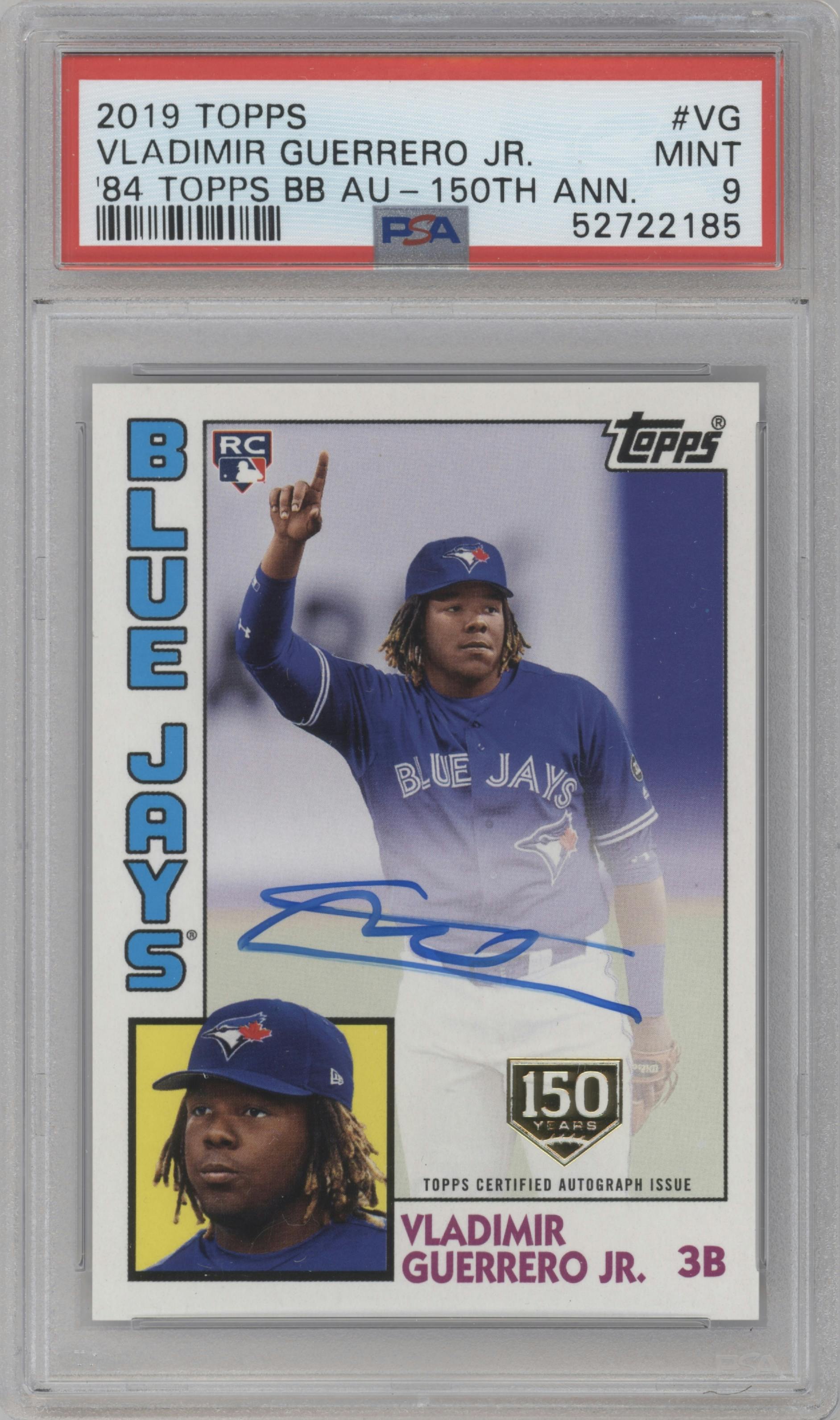 Vladimir Guerrero Jr. from the 2019 Topps set featuring a 150th Anniversary parallel graded by PSA and given an overall grade of 9.