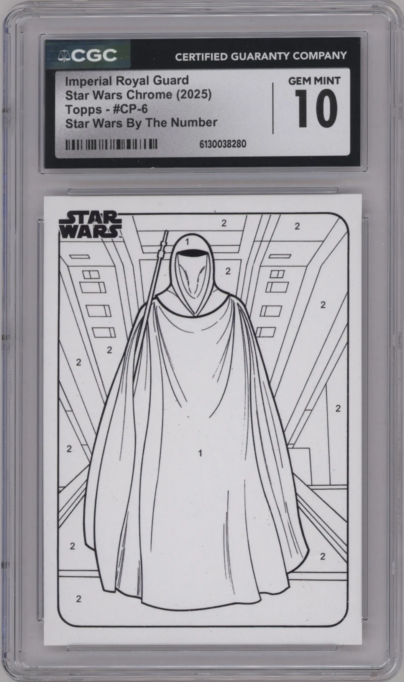 2025 Topps Chrome Star Wars By the Nmbr. Imperial Royal Guard #CP-6 CGC 10