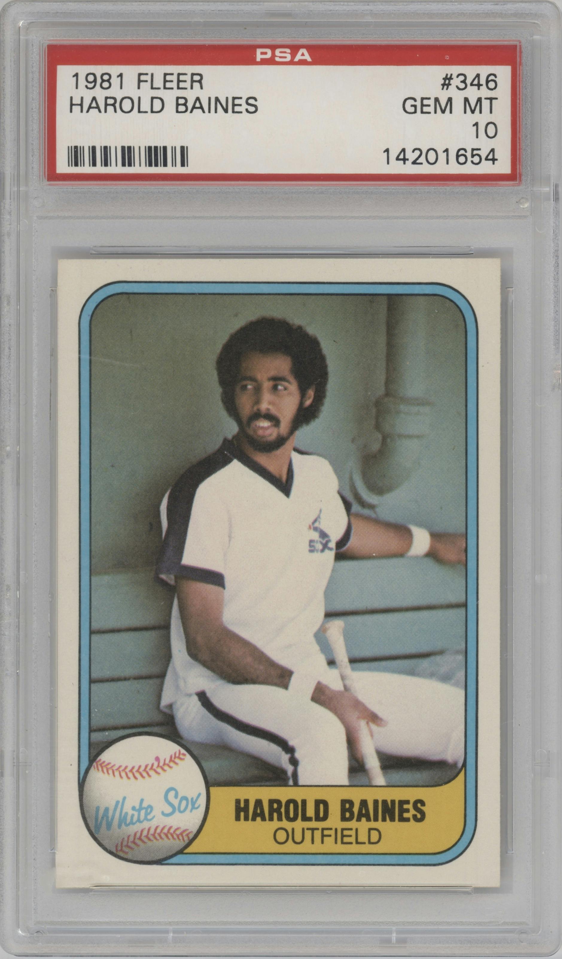 Harold Baines from the 1981 Fleer set graded by PSA and given an overall grade of 10.