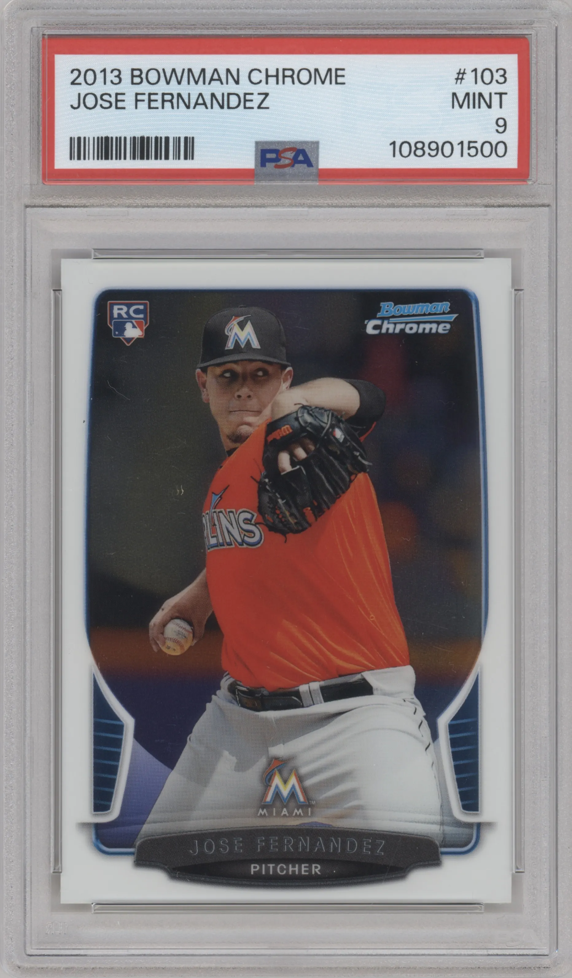Jose Fernandez from the 2013 Bowman Chrome set graded by PSA and given an overall grade of 9.