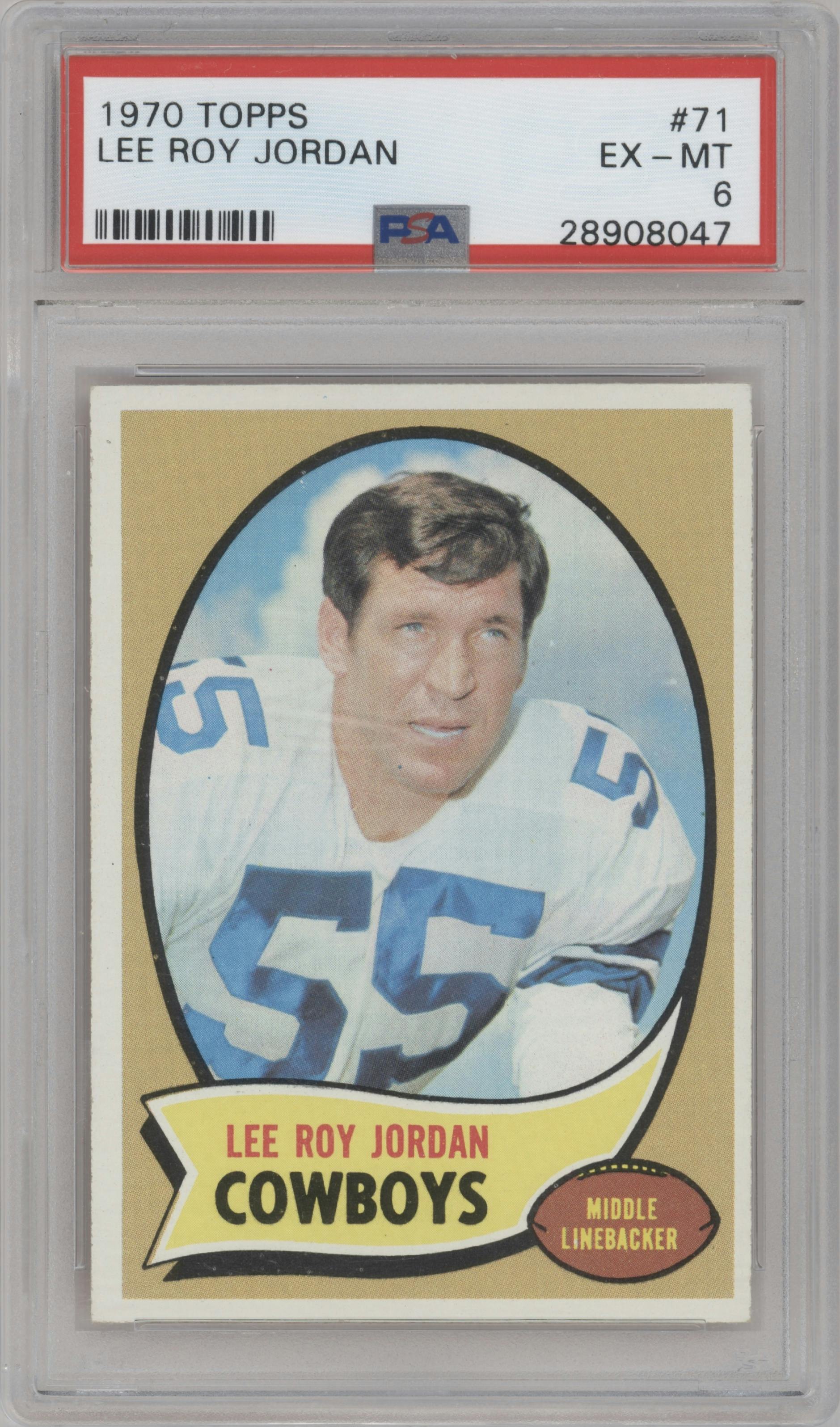 Lee Roy Jordan from the 1970 Topps set graded by PSA and given an overall grade of 6.
