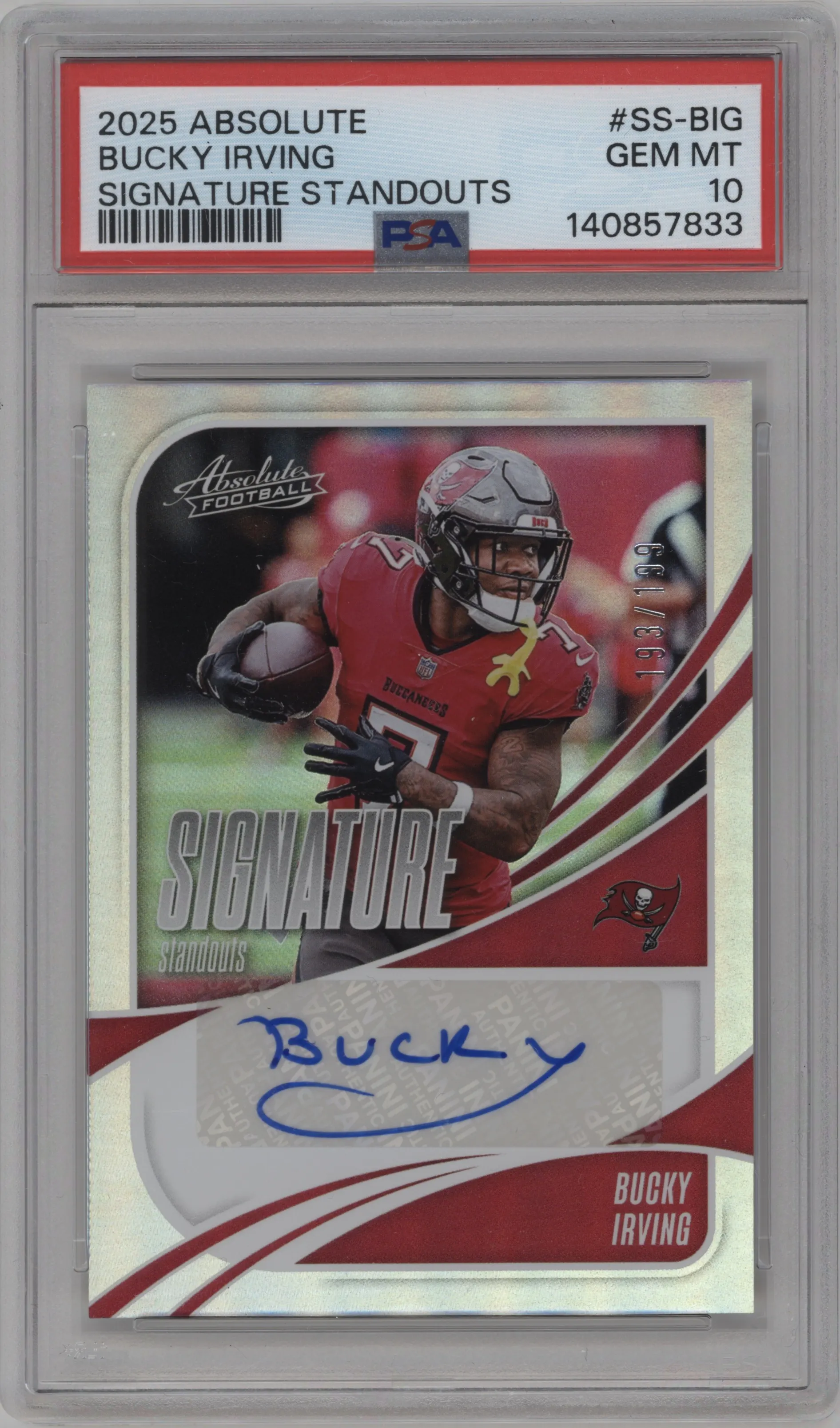 2025 Panini Absolute Sig.Standouts Bucky Irving #SS-BIG PSA 10