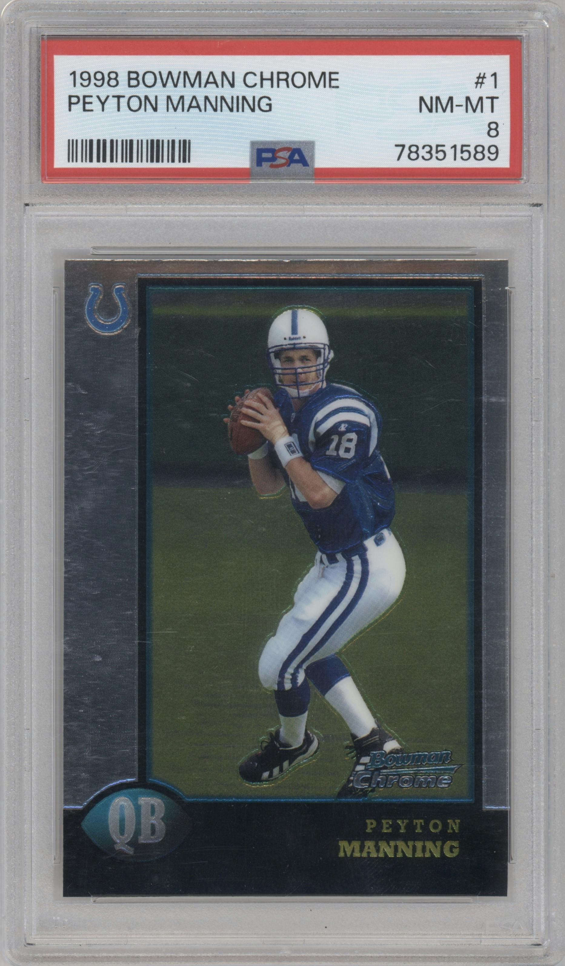 Peyton Manning from the 1998 Bowman Chrome set graded by PSA and given an overall grade of 8.