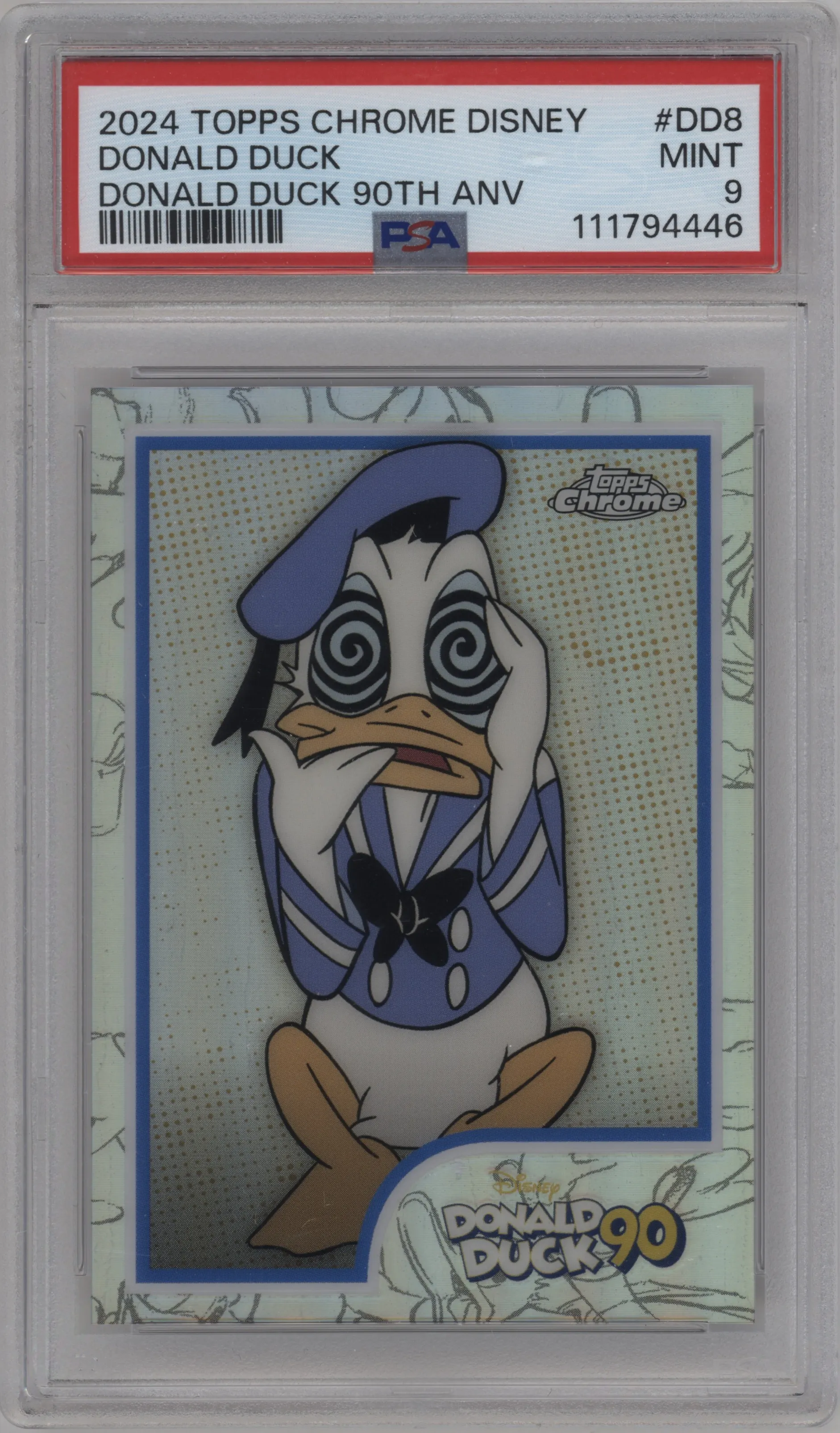 2024 Topps Chrome Disney Donald Duck 90th Anniv. Donald Duck #DD-8 PSA 9