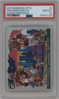 Patrick Mahomes II/Travis Kelce from the 2024 Donruss Optic set graded by PSA and given an overall grade of 10.