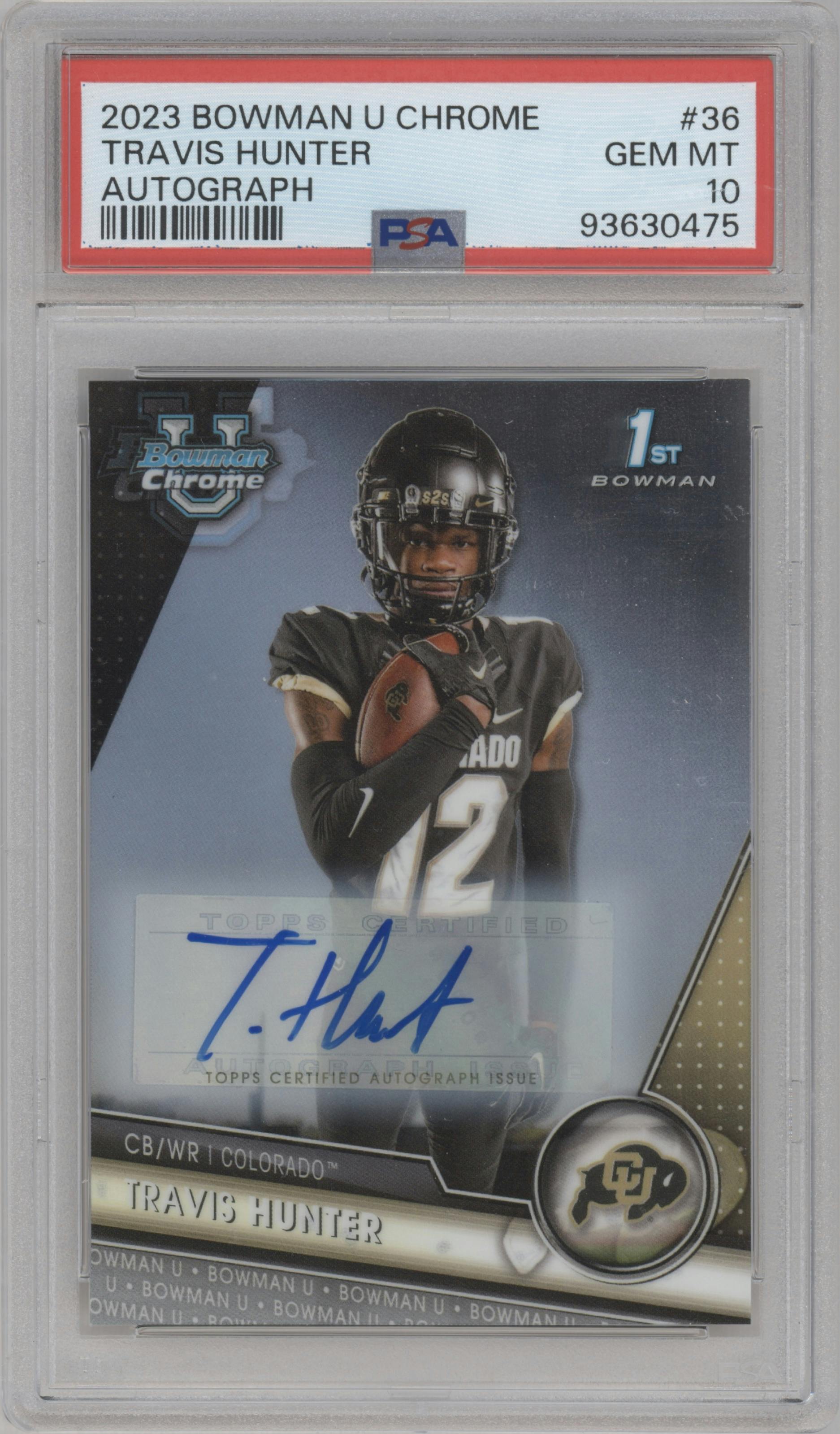 Travis Hunter from the 2023 Bowman Chrome University set graded by PSA and given an overall grade of 10.