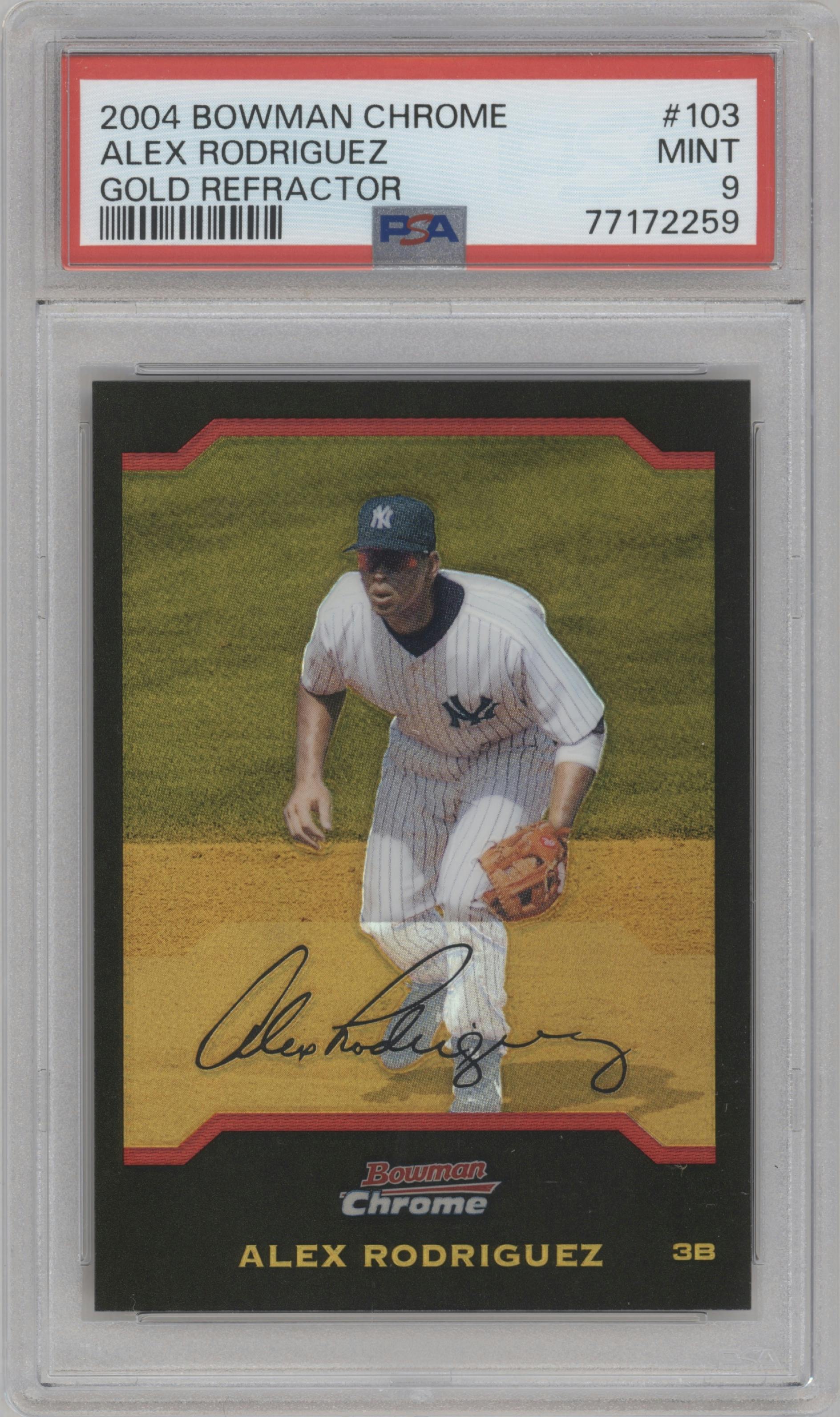 Alex Rodriguez from the 2004 Bowman Chrome set featuring a Gold Refractor parallel graded by PSA and given an overall grade of 9.