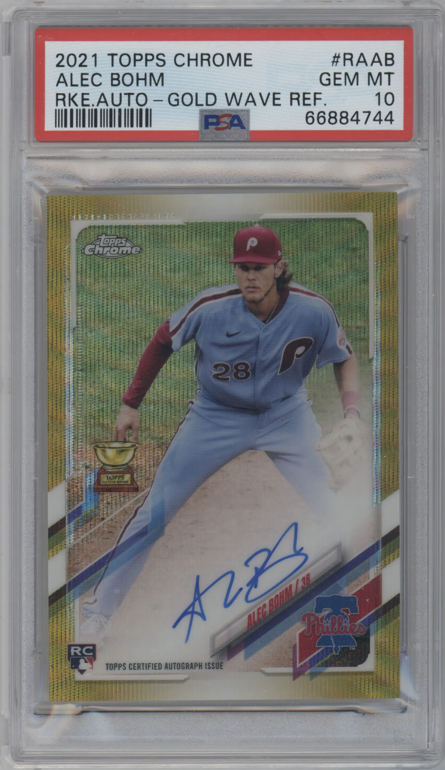2021 Topps Chrome Rke.Auto Alec Bohm Gold Wave Refractor PSA 10