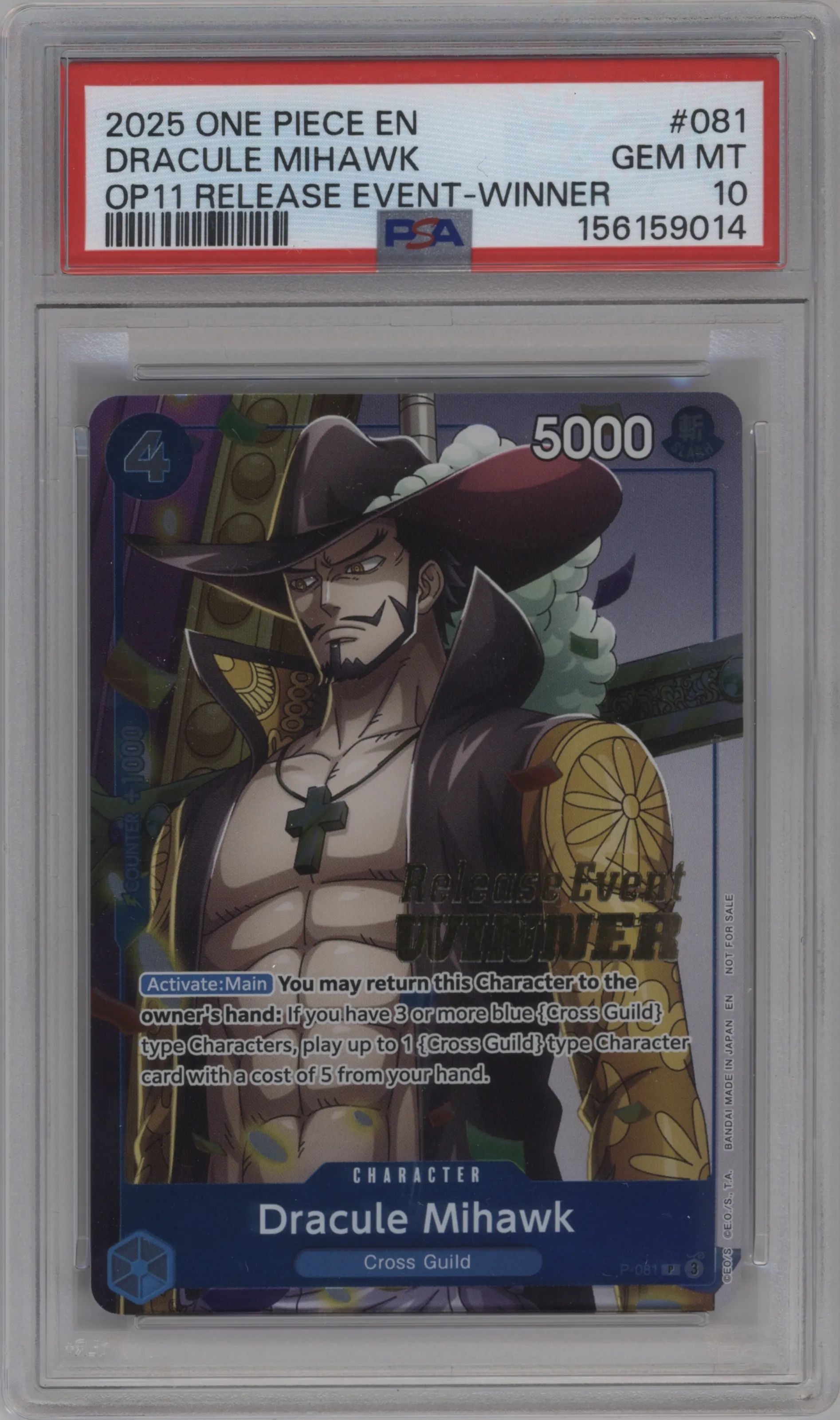 2025 One Piece A Fist of Divine Speed Dracule Mihawk Release Event Winner P #P-081 P PSA 10