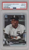 Luis Robert from the 2018 Bowman Chrome Mega Box set graded by PSA and given an overall grade of 10.