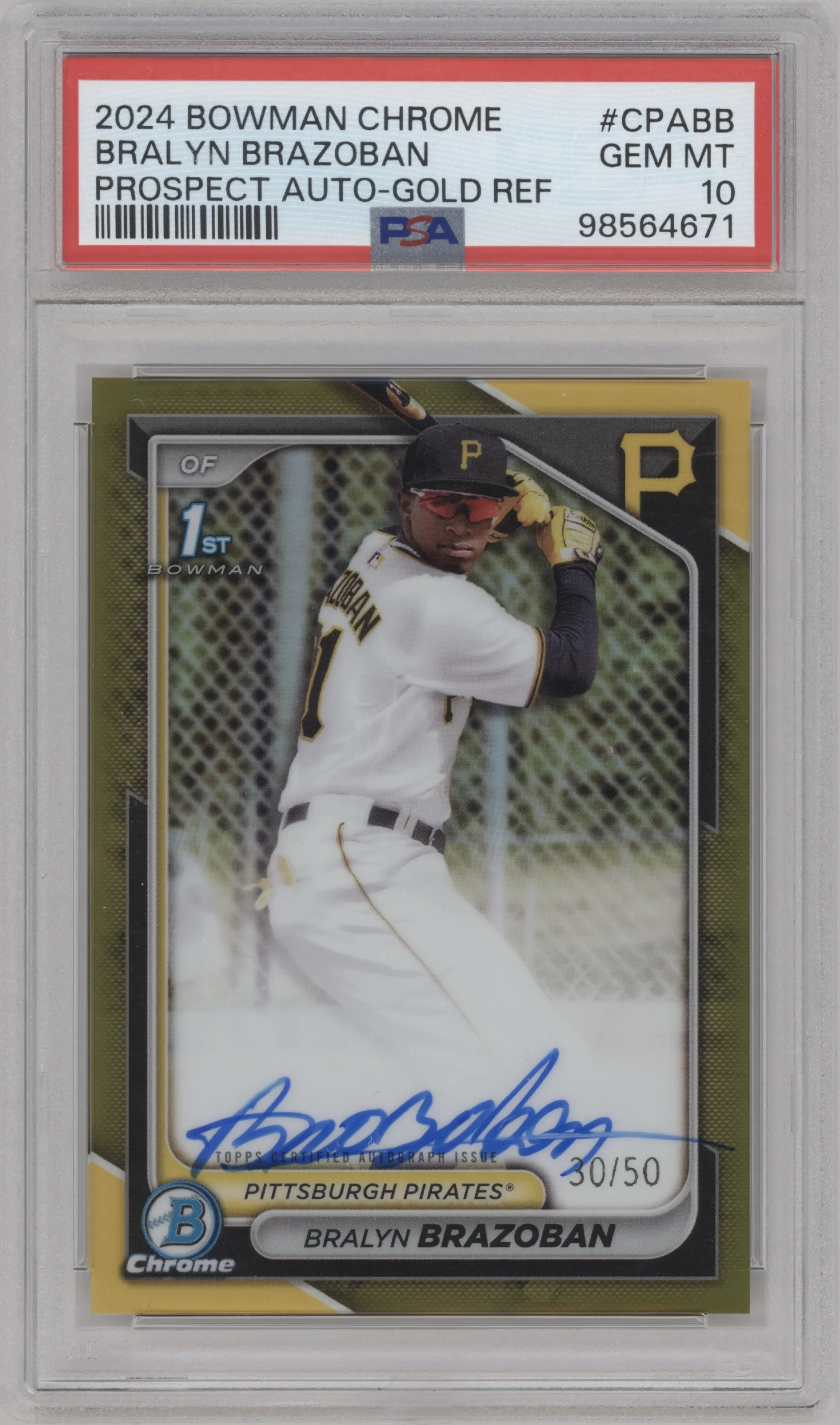 2024 Bowman Chrome Chr.Pros.Auto Bralyn Brazoban Gold Refractor PSA 10