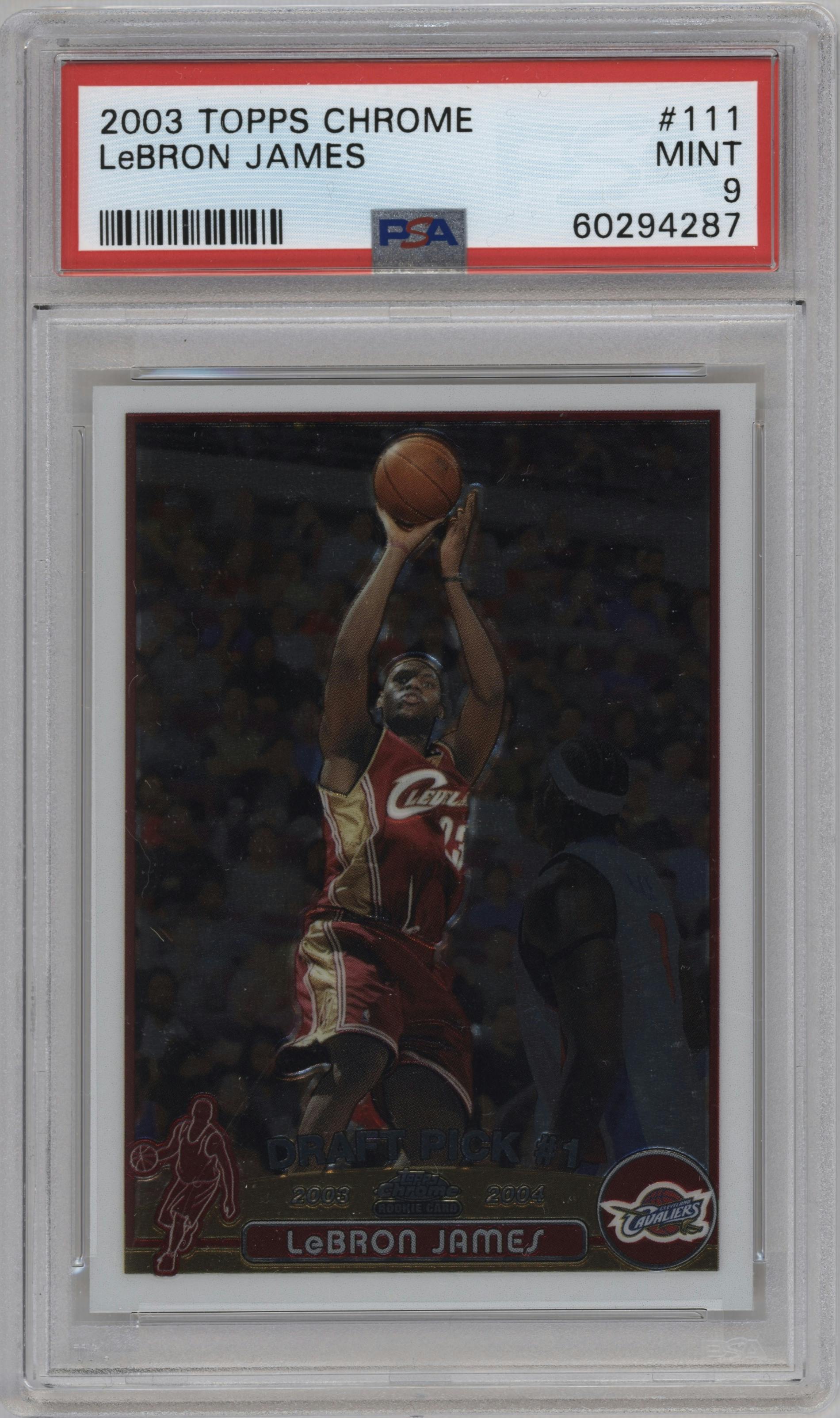 LeBron James from the 2003-04 Topps Chrome set graded by PSA and given an overall grade of 9.
