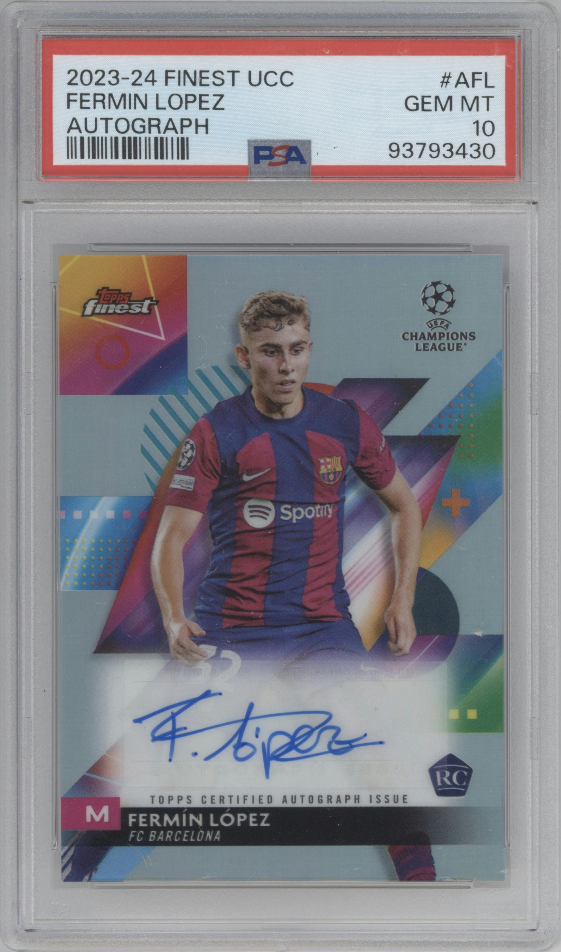 Fermin Lopez from the 2023-24 Topps Finest UEFA Club Competitions set graded by PSA and given an overall grade of 10.